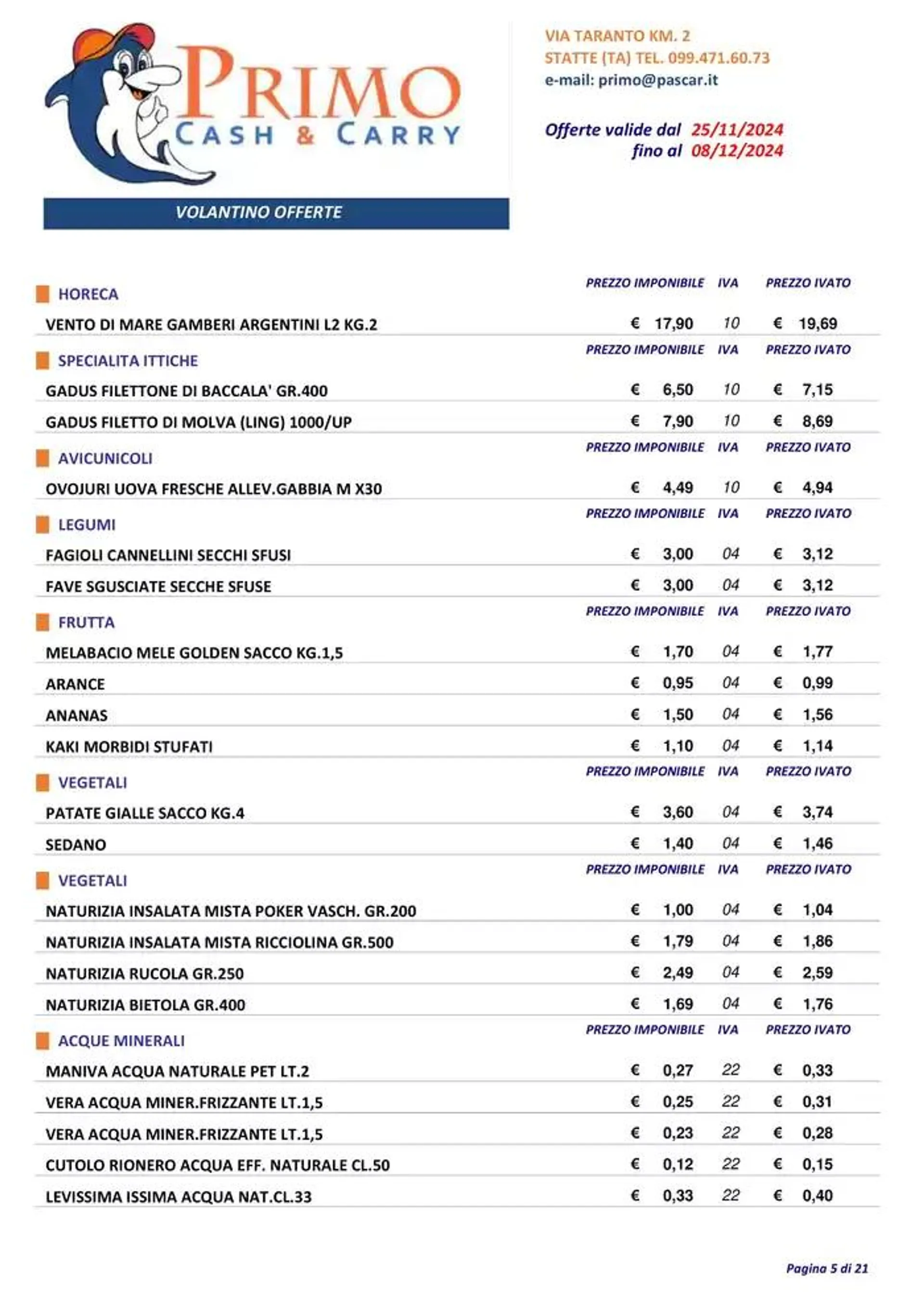 Offerte valide dal 25/11 fino al 08/12 da 27 novembre a 8 dicembre di 2024 - Pagina del volantino 5