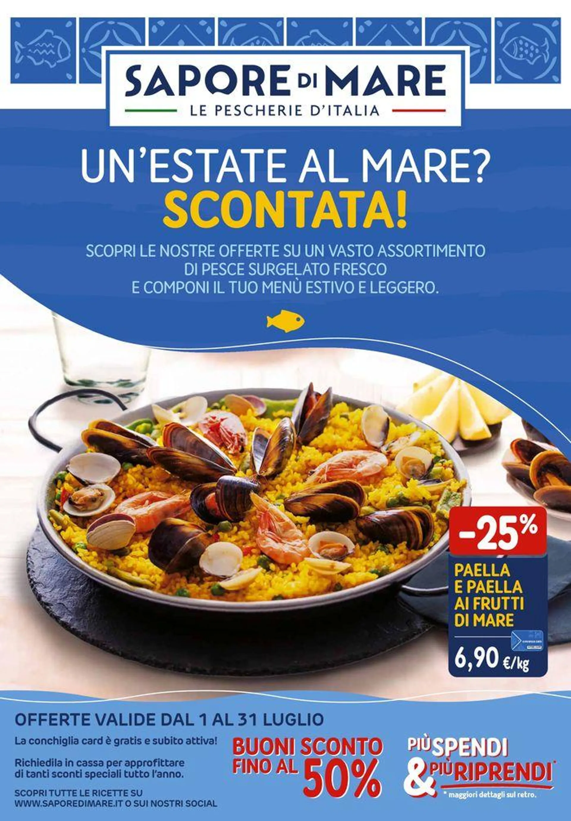 Un'estate al mare? Scontata! da 1 luglio a 31 luglio di 2024 - Pagina del volantino 1