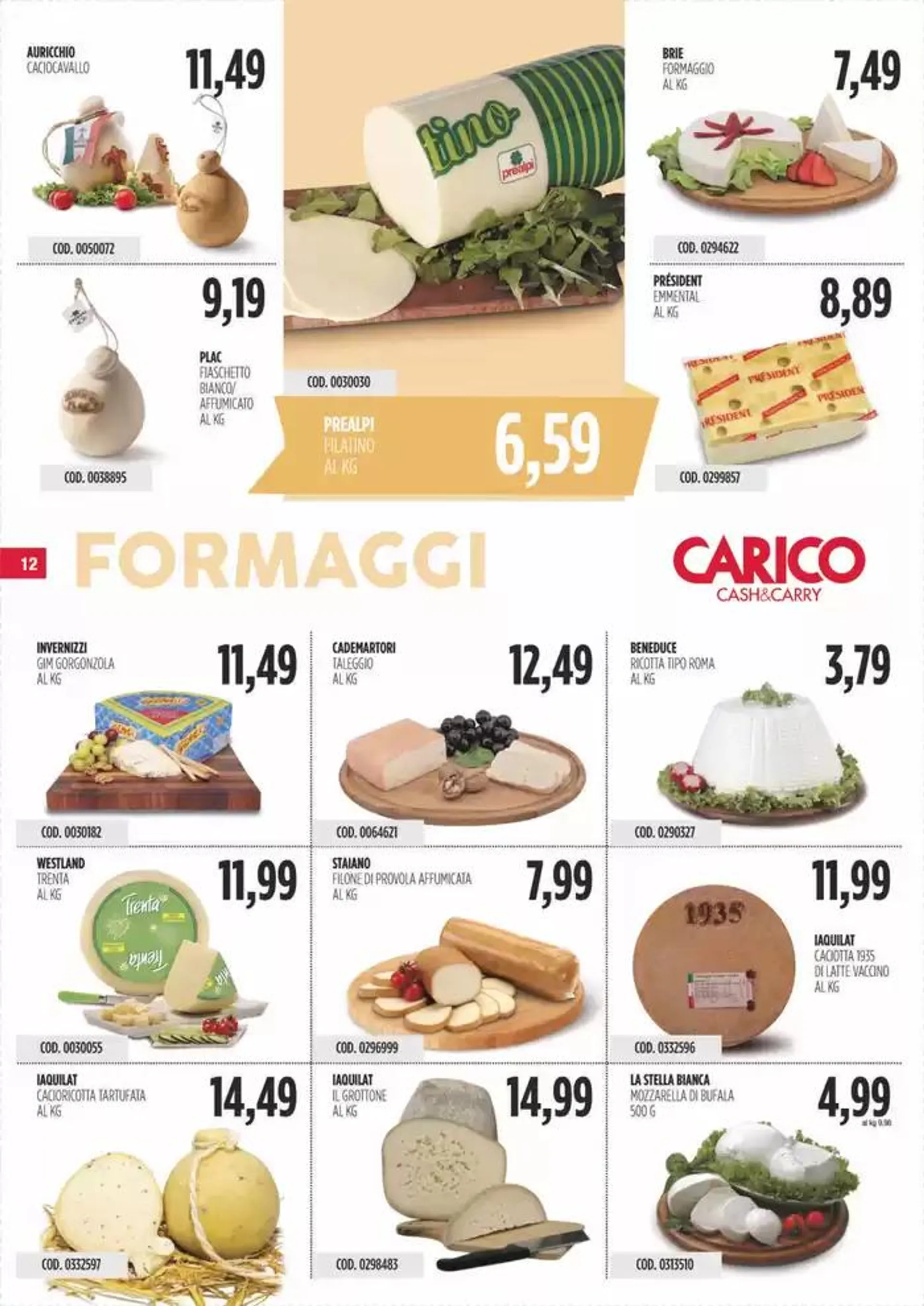 Offerte Carico Cash & Carry da 22 aprile a 7 maggio di 2025 - Pagina del volantino 12