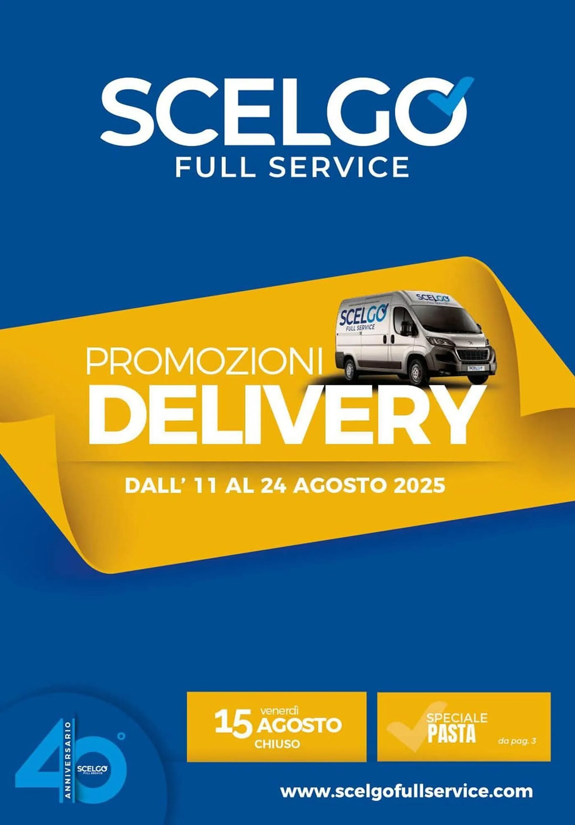 Volantino Scelgo da 11 agosto a 24 agosto di 2025 - Pagina del volantino 1
