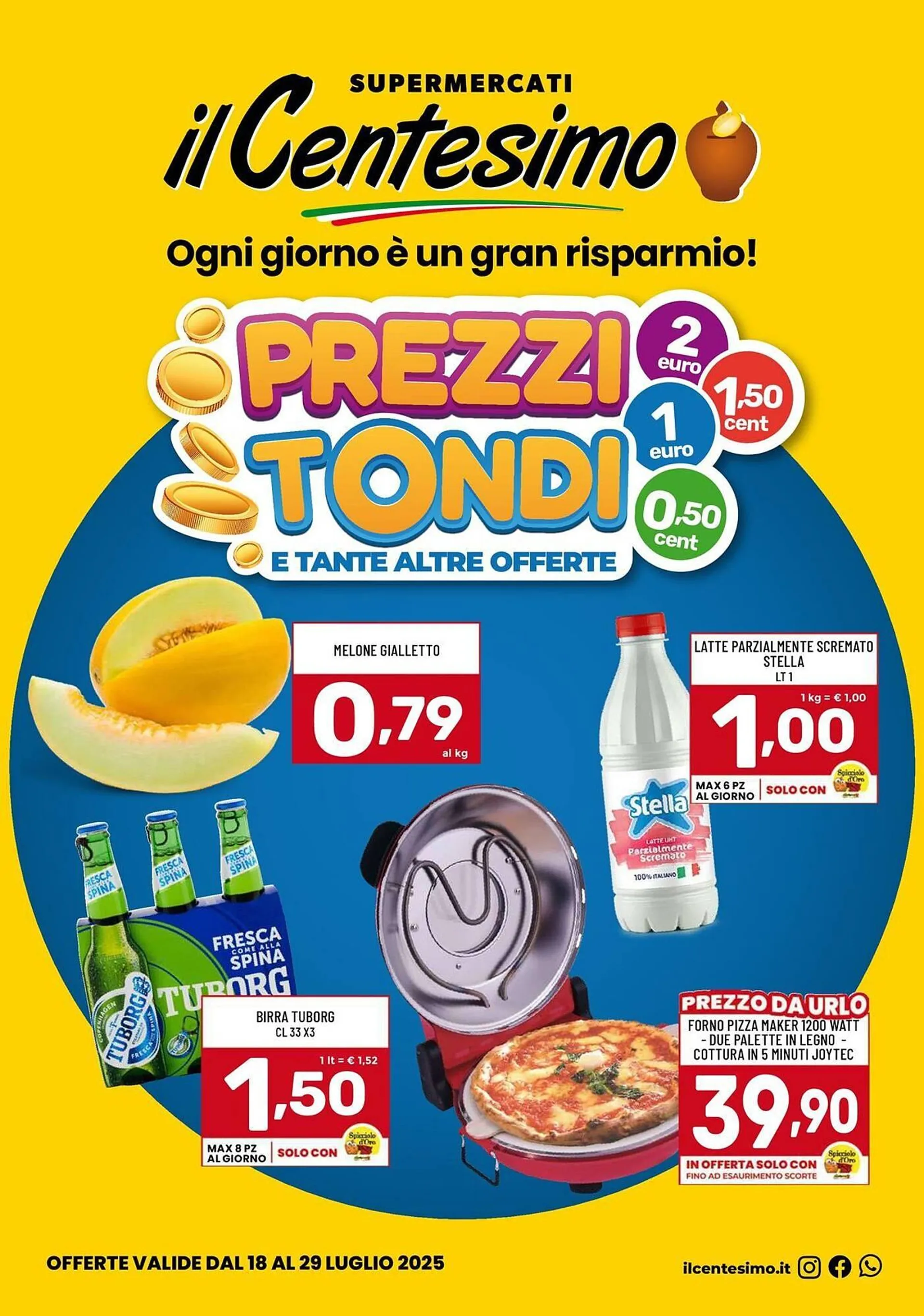 Volantino Il Centesimo da 18 luglio a 29 luglio di 2025 - Pagina del volantino 1