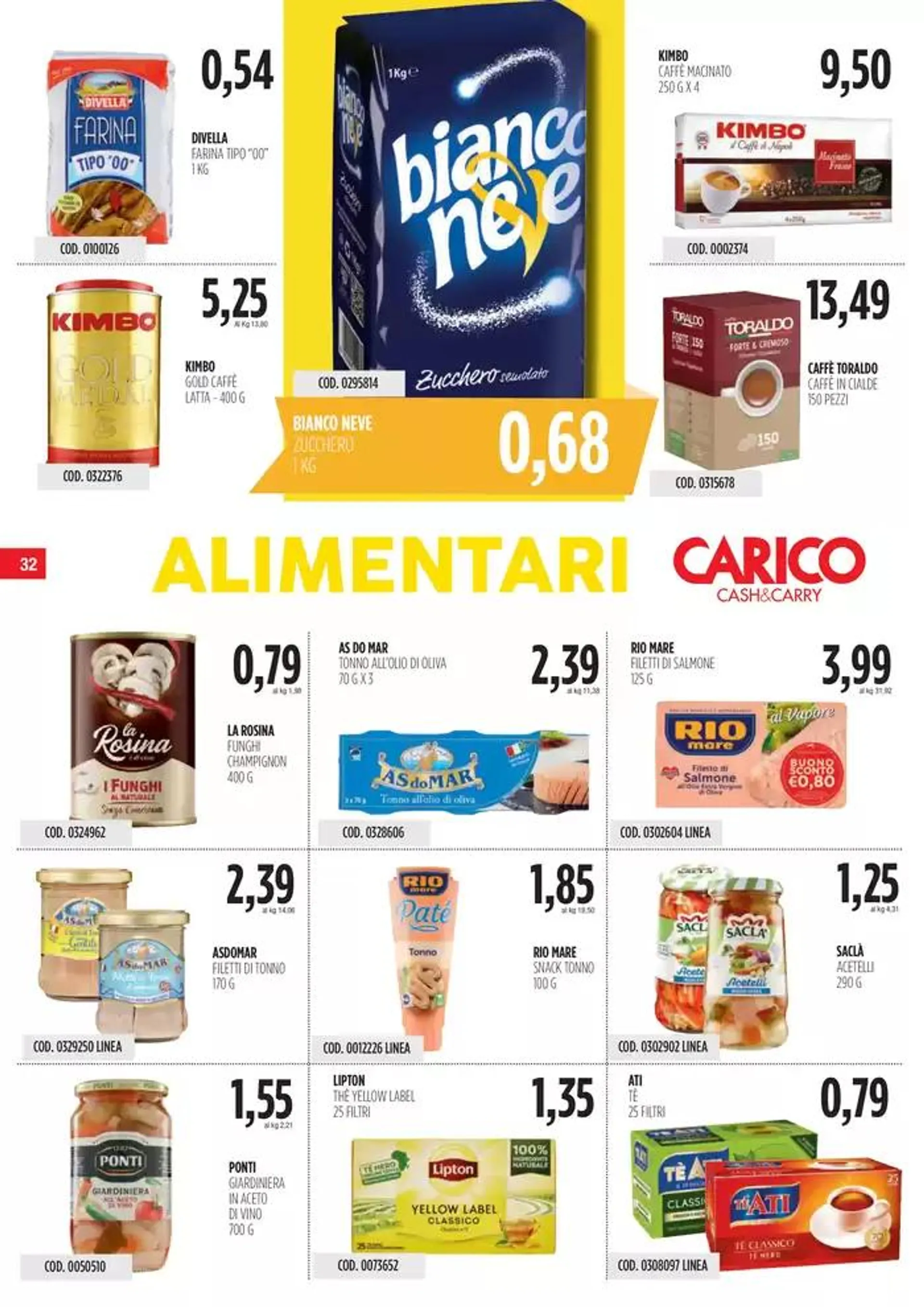 Offerte Carico Cash & Carry  da 5 dicembre a 24 dicembre di 2024 - Pagina del volantino 32