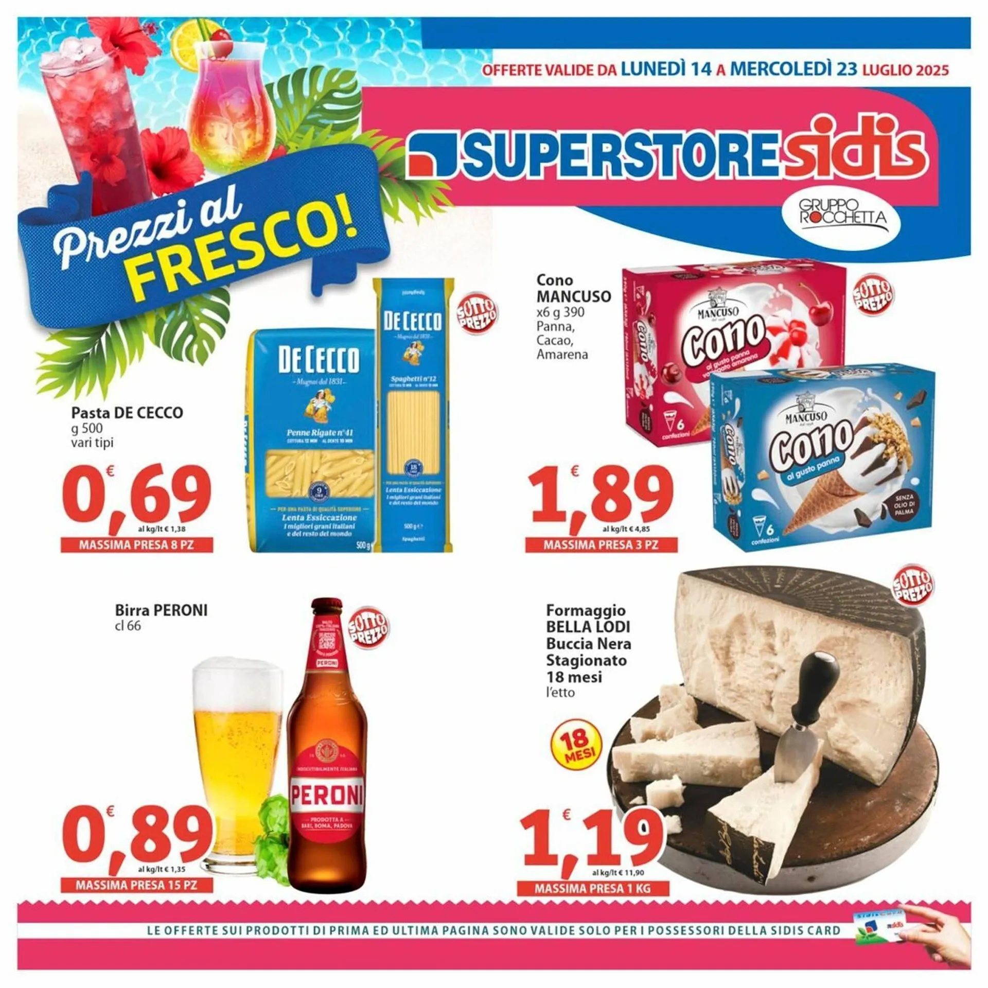 Volantino Sidis da 14 luglio a 23 luglio di 2025 - Pagina del volantino 1