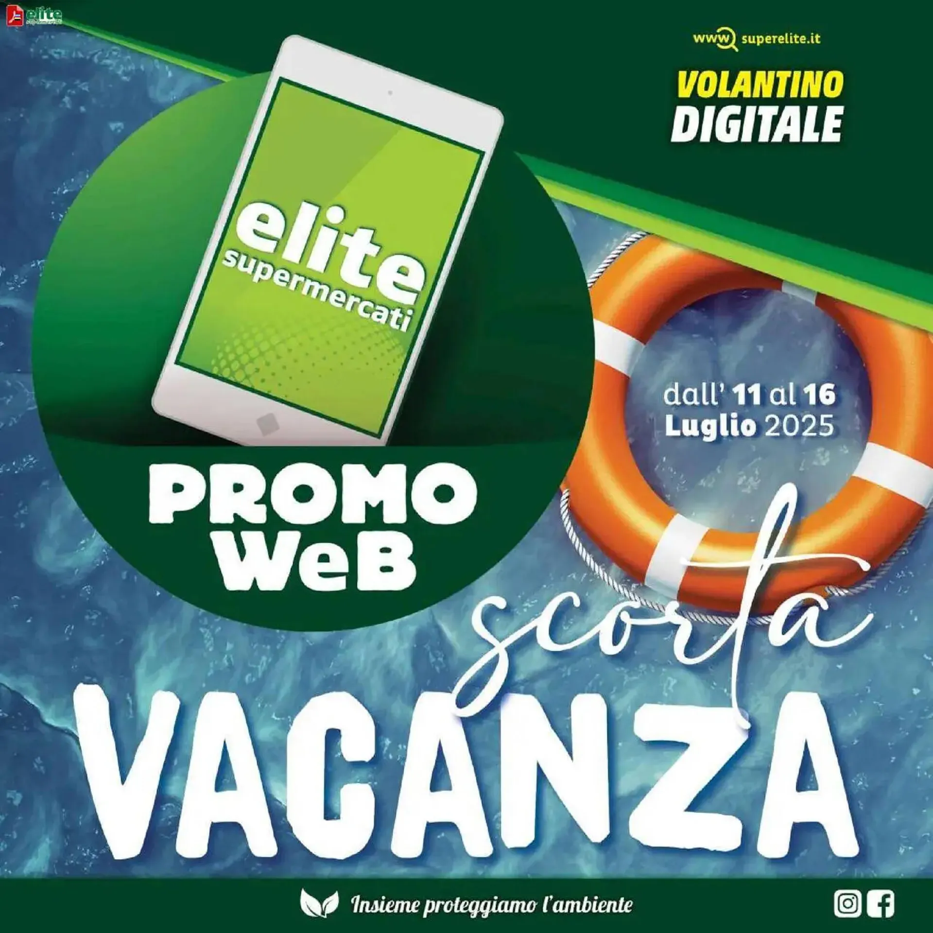 Volantino Elite da 11 luglio a 16 luglio di 2025 - Pagina del volantino 1