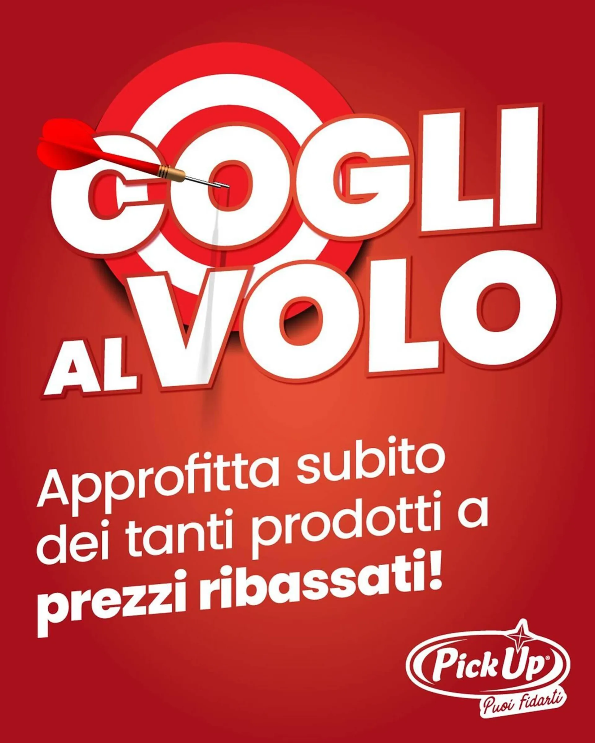 Volantino Supermercati Pick Up da 16 giugno a 13 luglio di 2025 - Pagina del volantino 1