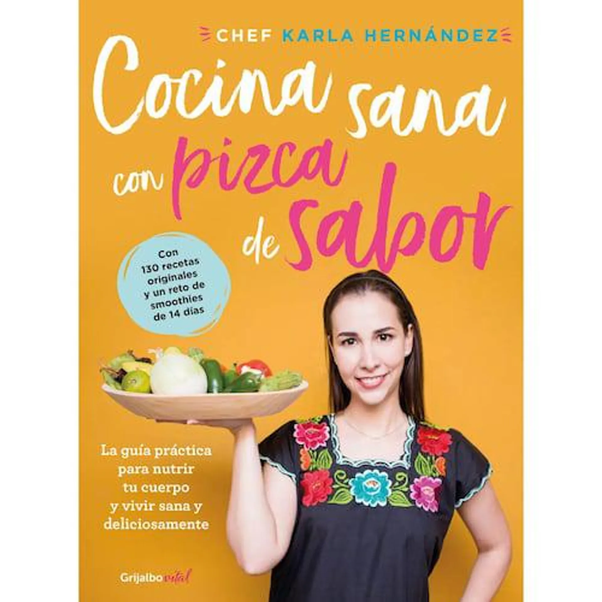 Cocina sana con pizca de sabor