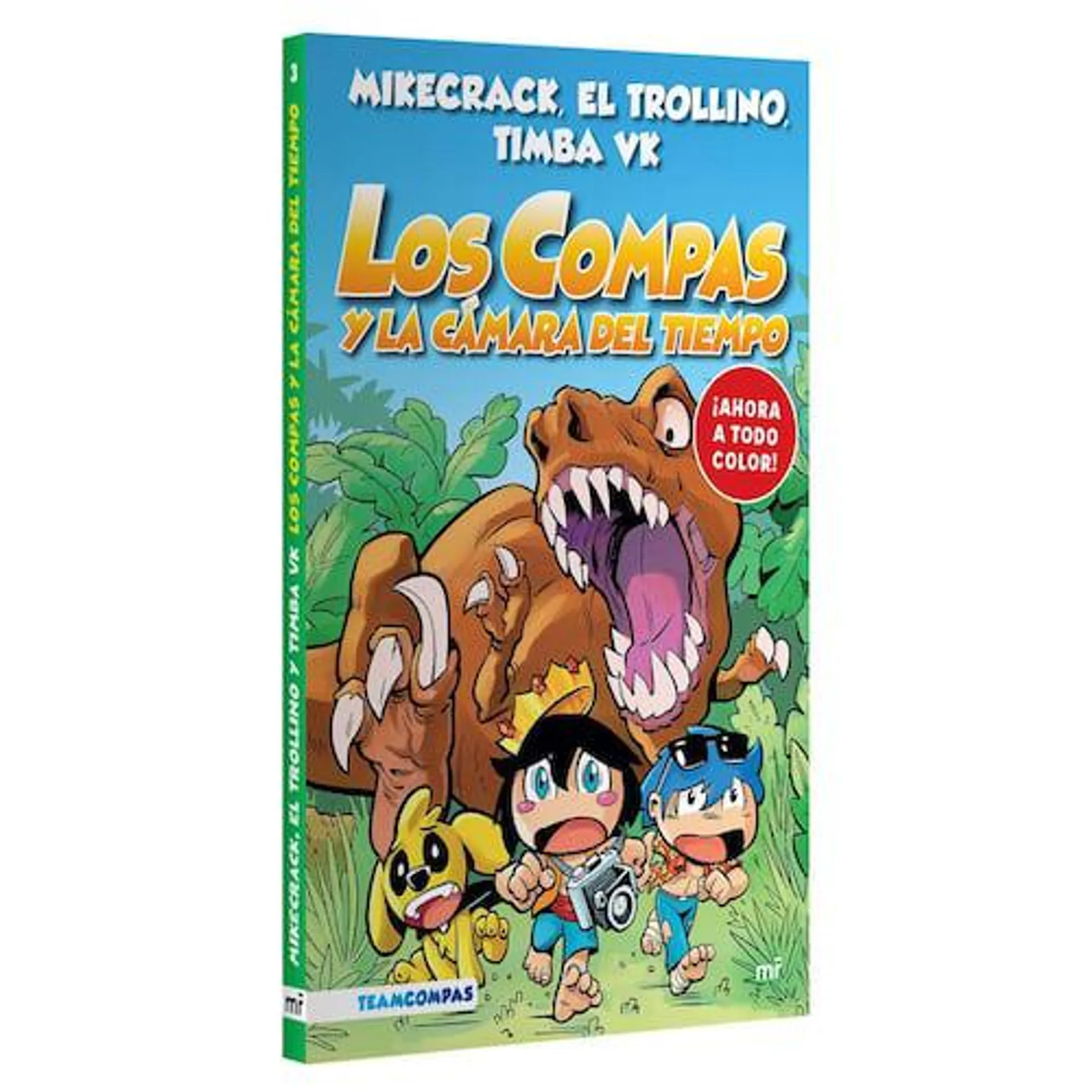 Los compas 3. Los compas y la cámara del tiempo (edición a color)