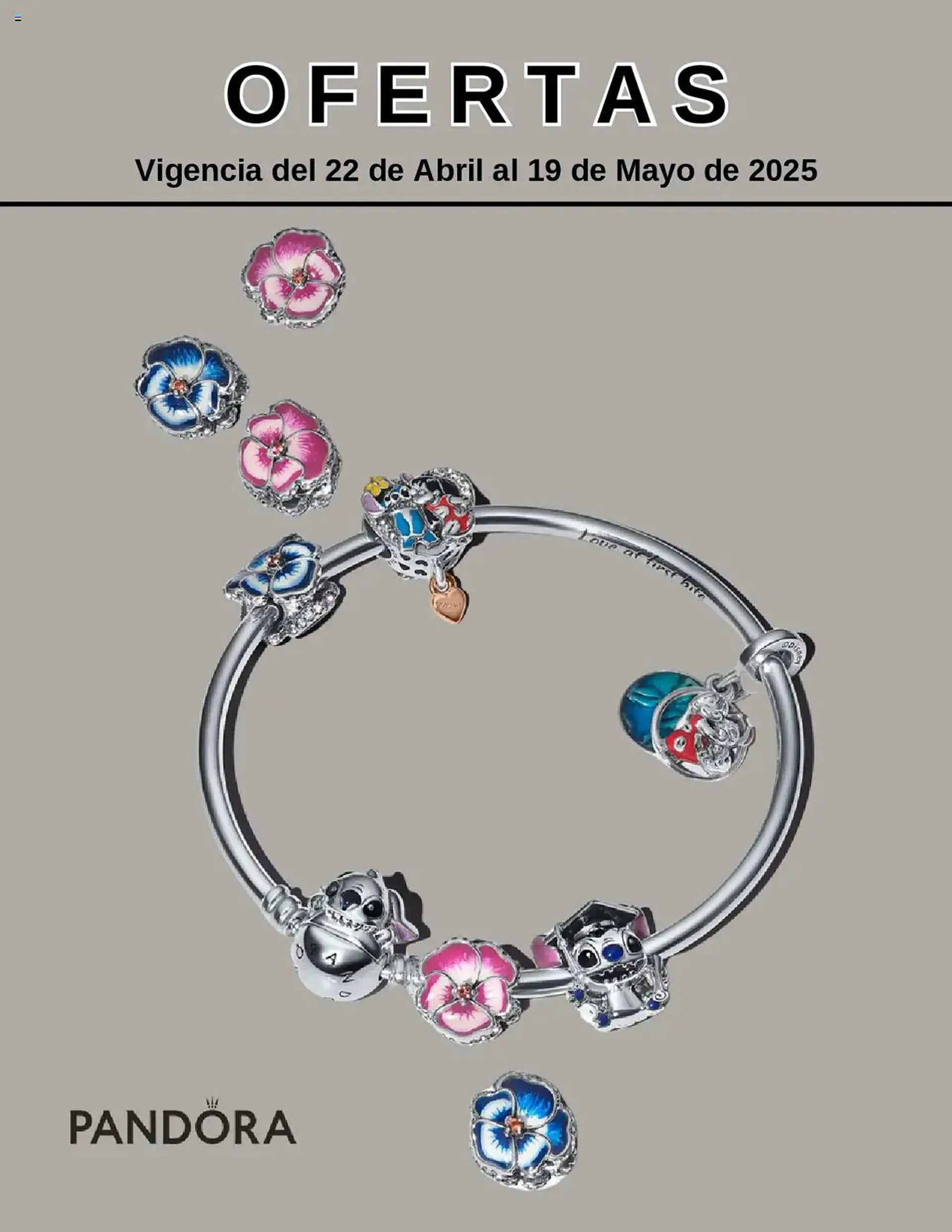 Catálogo de Catálogo Pandora 22 de abril al 19 de mayo 2025 - Pagina 1