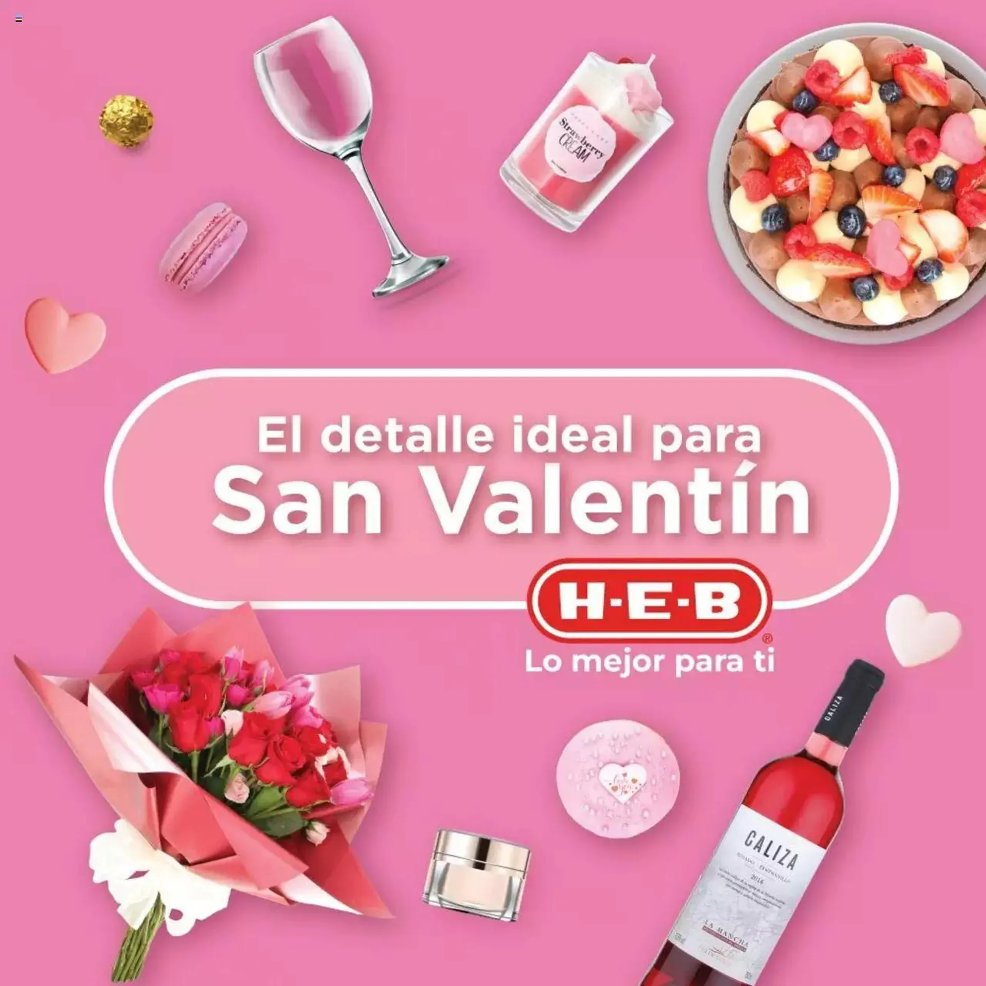 Catálogo de H-E-B promociones San Valentín 9 de febrero al 15 de febrero 2024 - Pagina 1