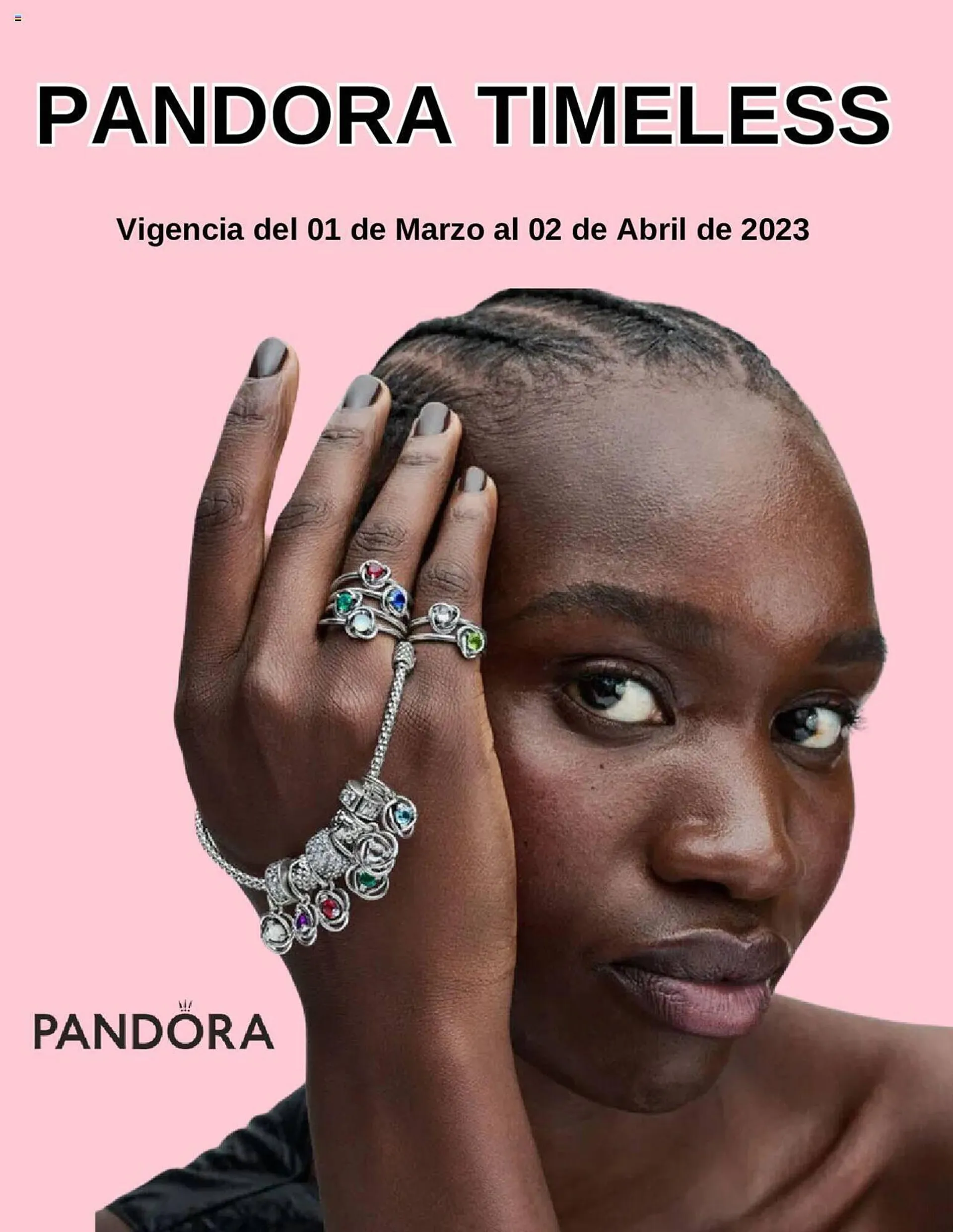 Catálogo de Catálogo Pandora 1 de marzo al 2 de abril 2024 - Pagina 1