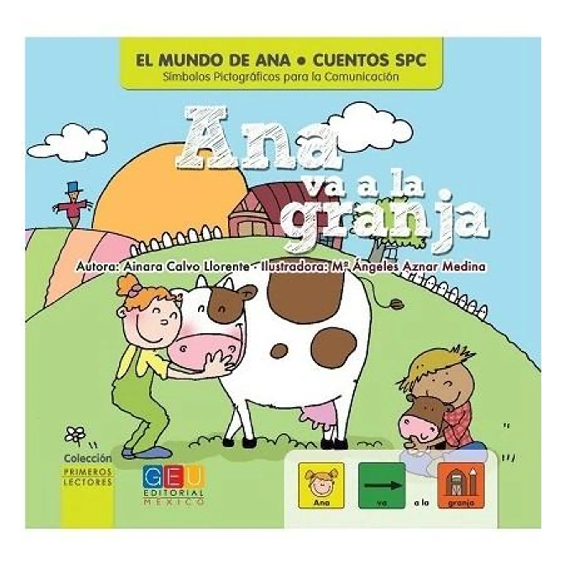 Ana va a la granja