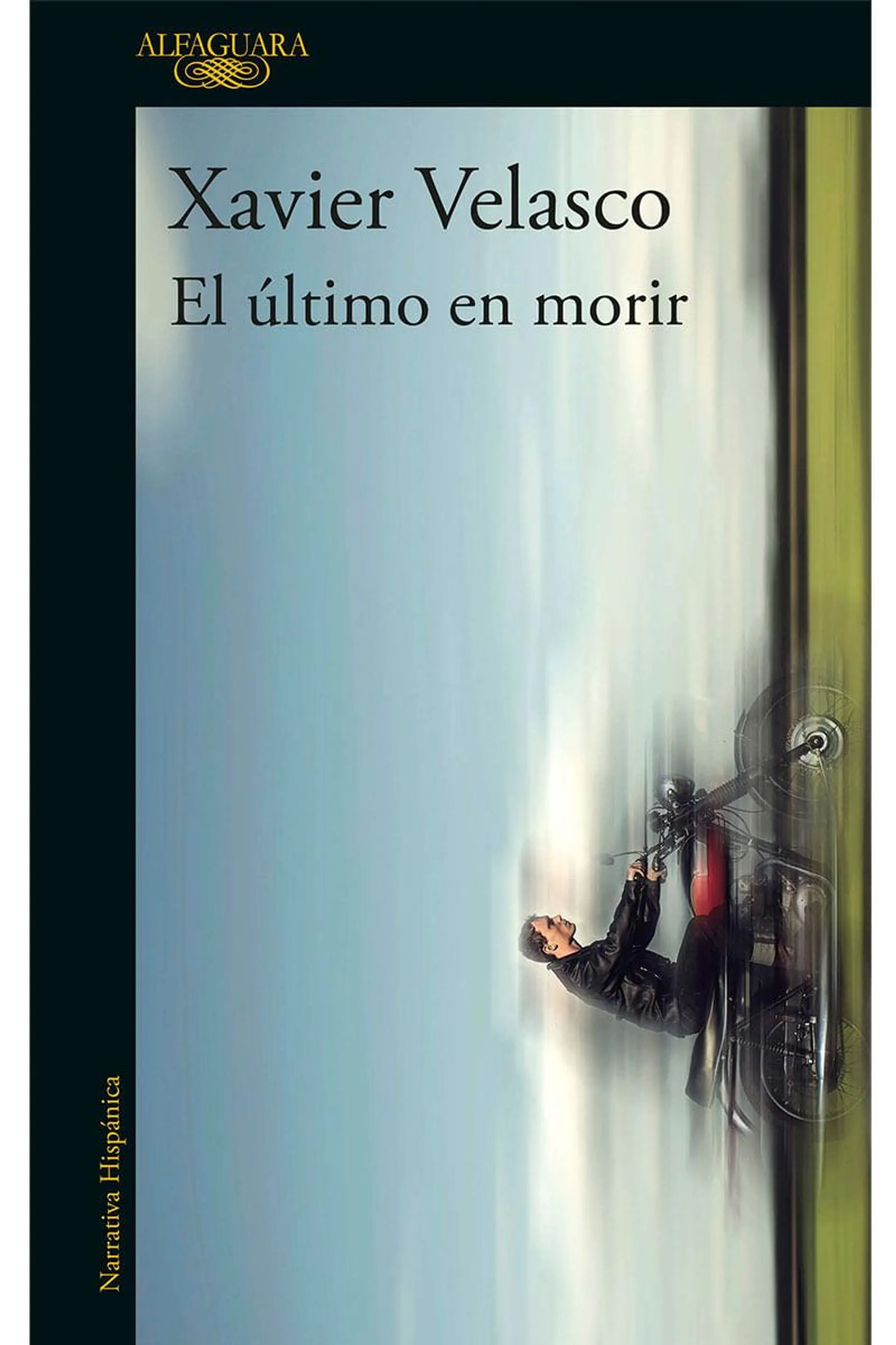 El último en morir