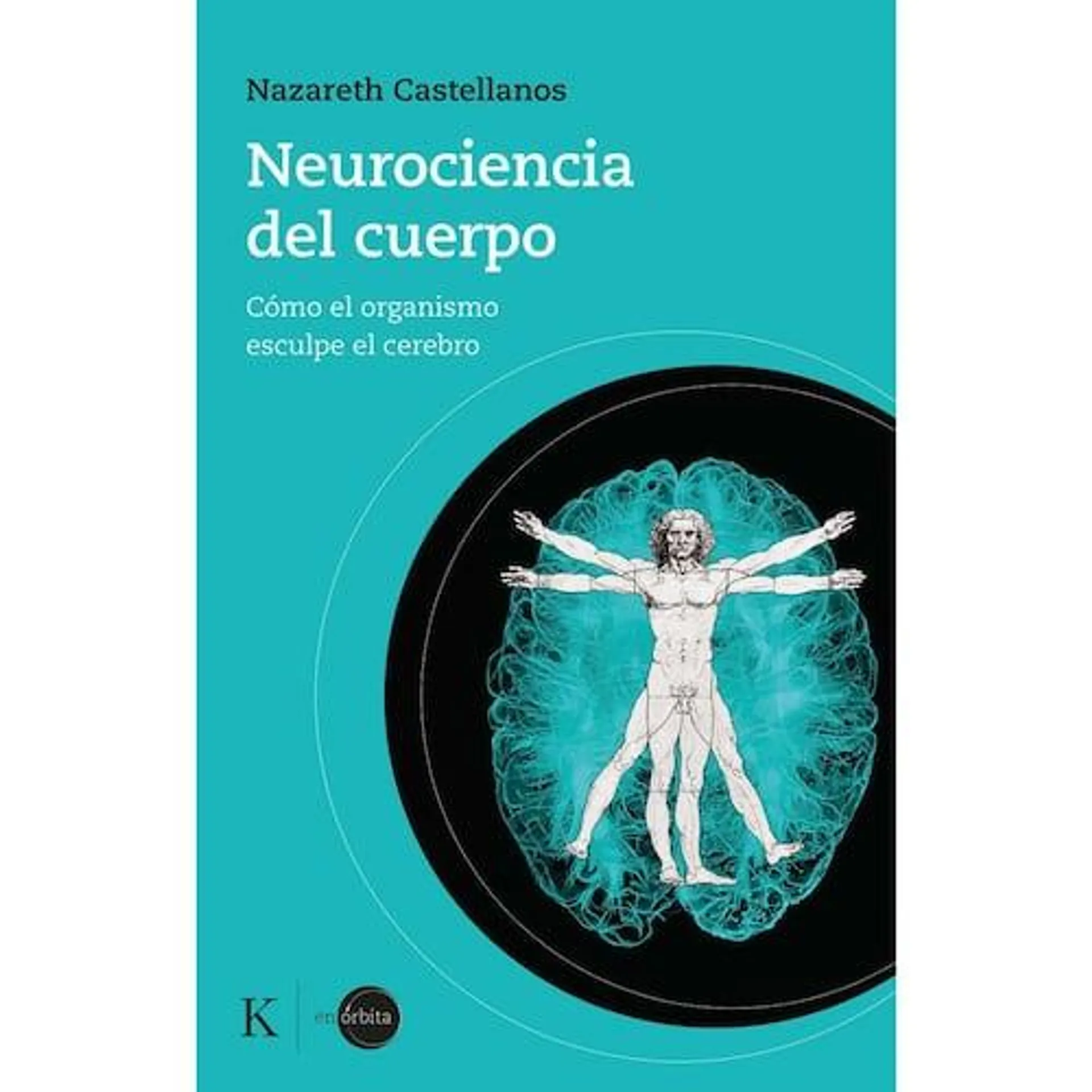 Neurociencia del cuerpo