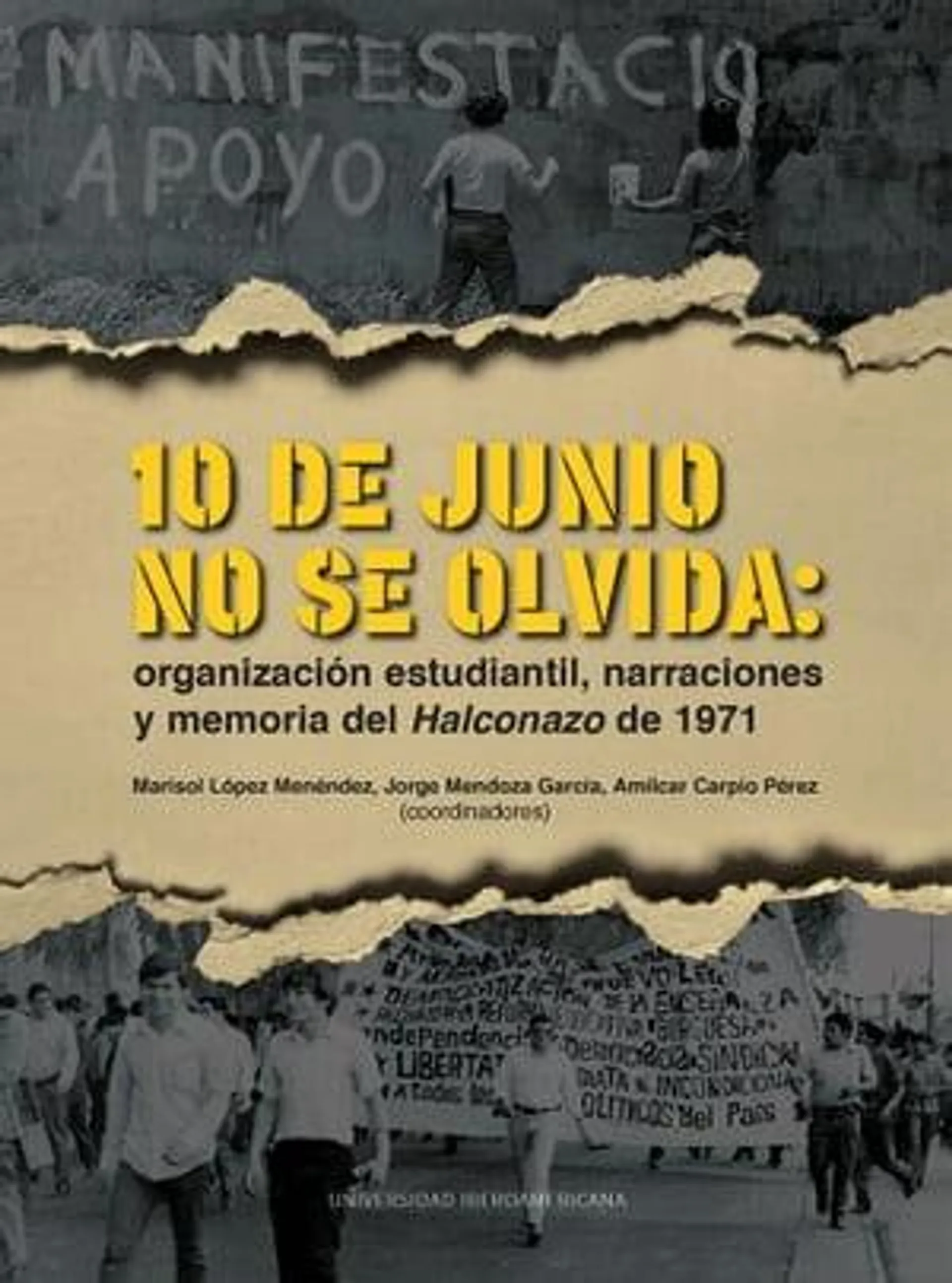 10 de junio no se olvida