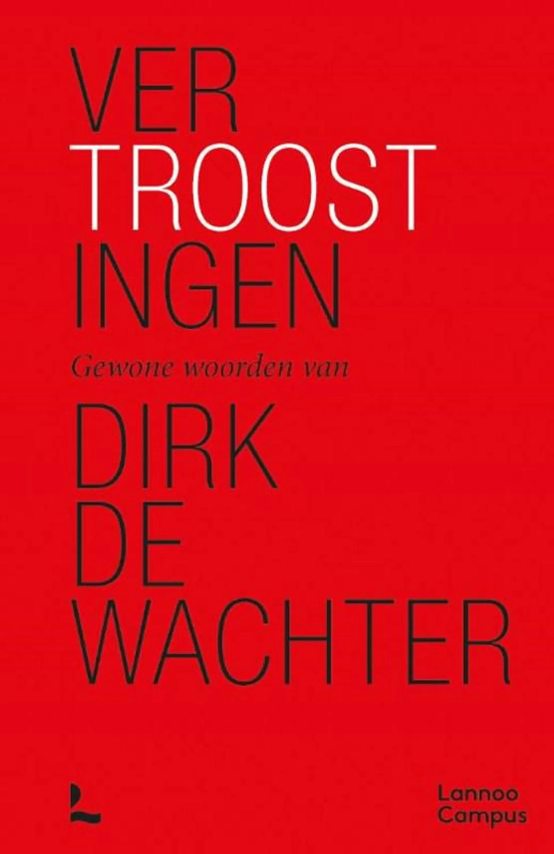 Gewone woorden van Dirk De Wachter