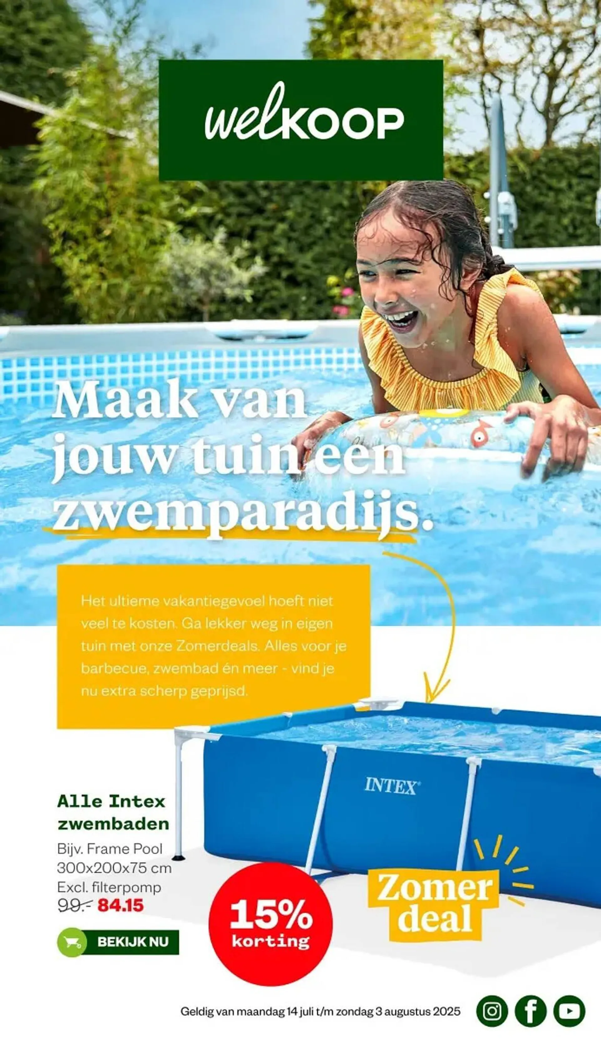 Welkoop folder van 14 juli tot 3 augustus 2025 - Folder pagina 1