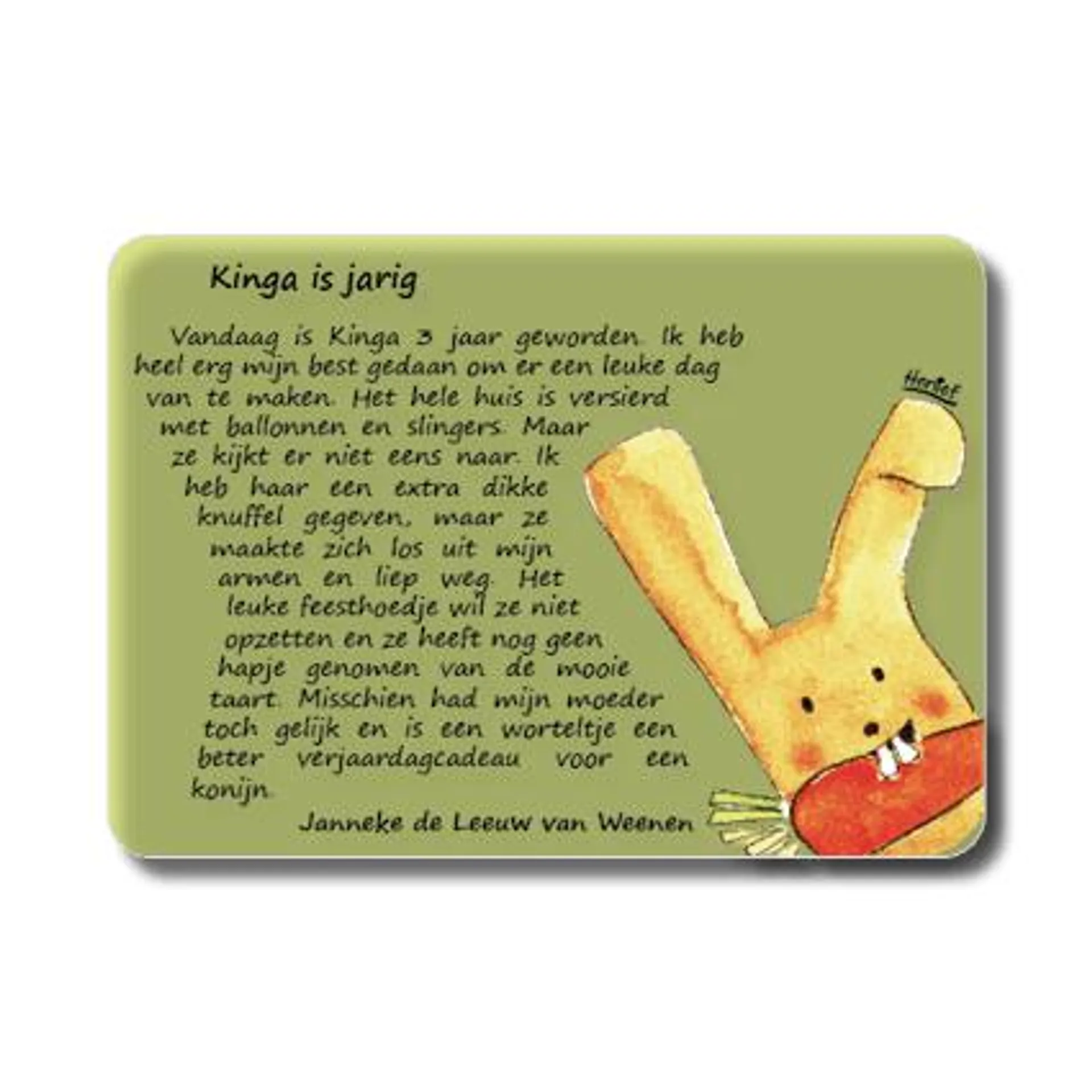 Kaart met het zeer korte verhaal ‘Kinga is Jarig’ van Janneke de Leeuw van Weenen