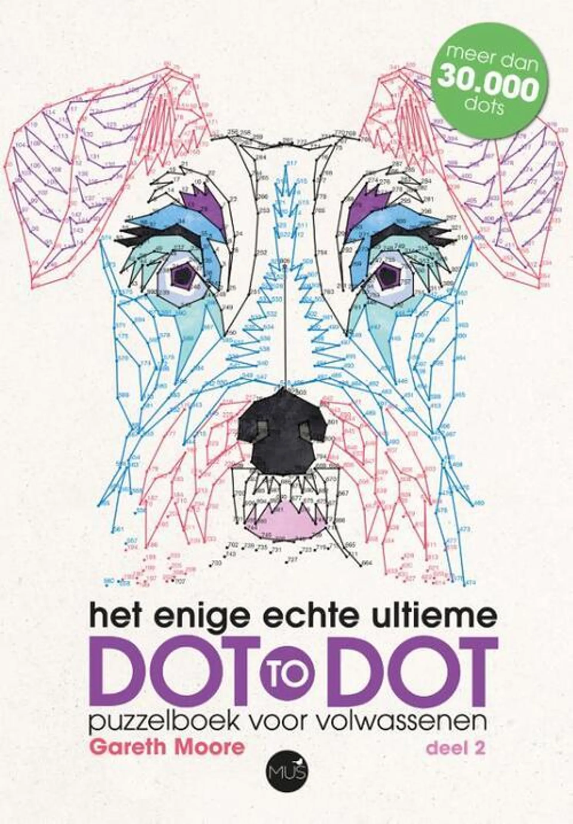 Het Enige Echte Ultieme Dot-To-Dot Puzzelboek Voor Volwassenen - Deel 2