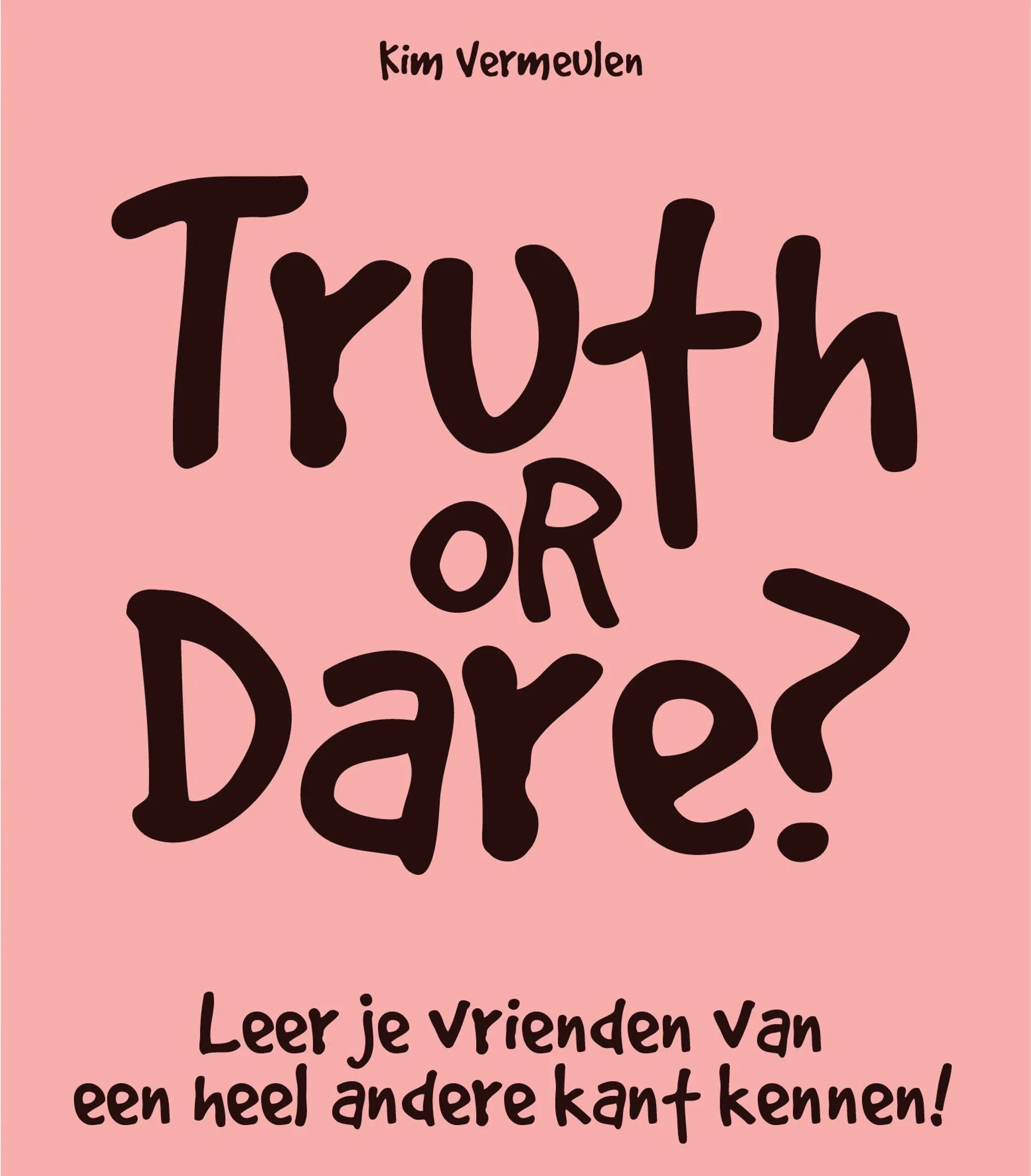 Truth or Dare