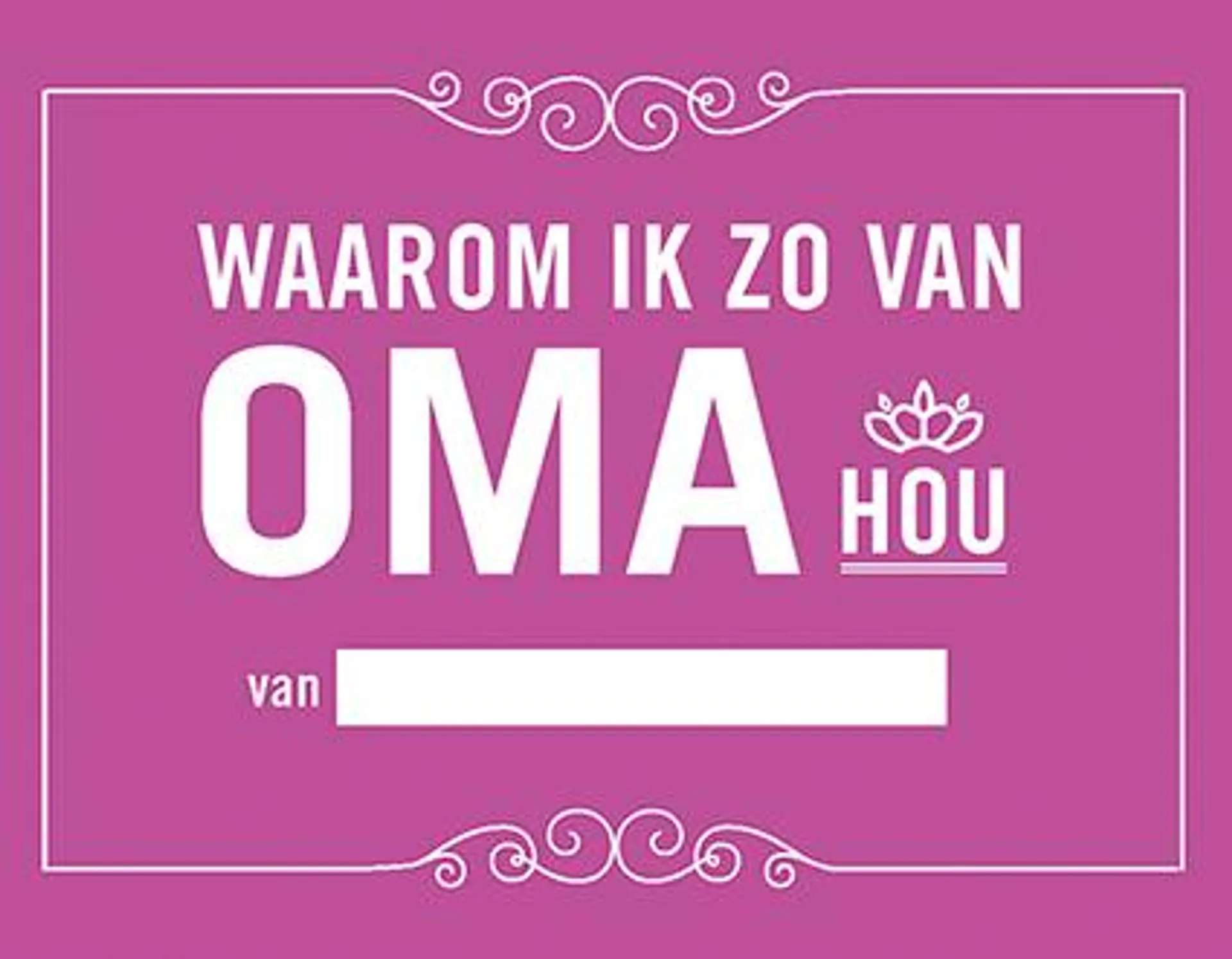 Waarom ik van oma hou