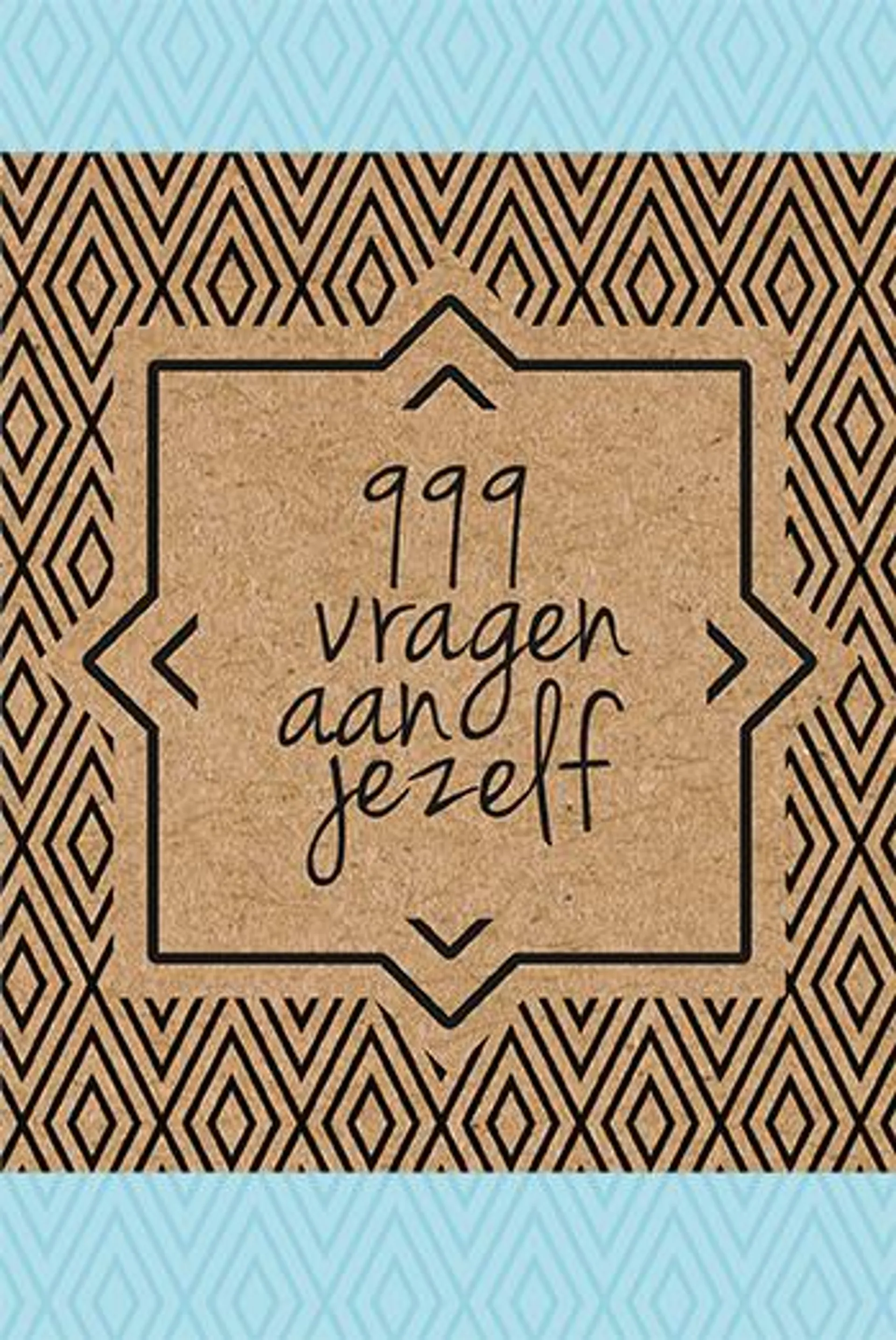 999 vragen aan jezelf