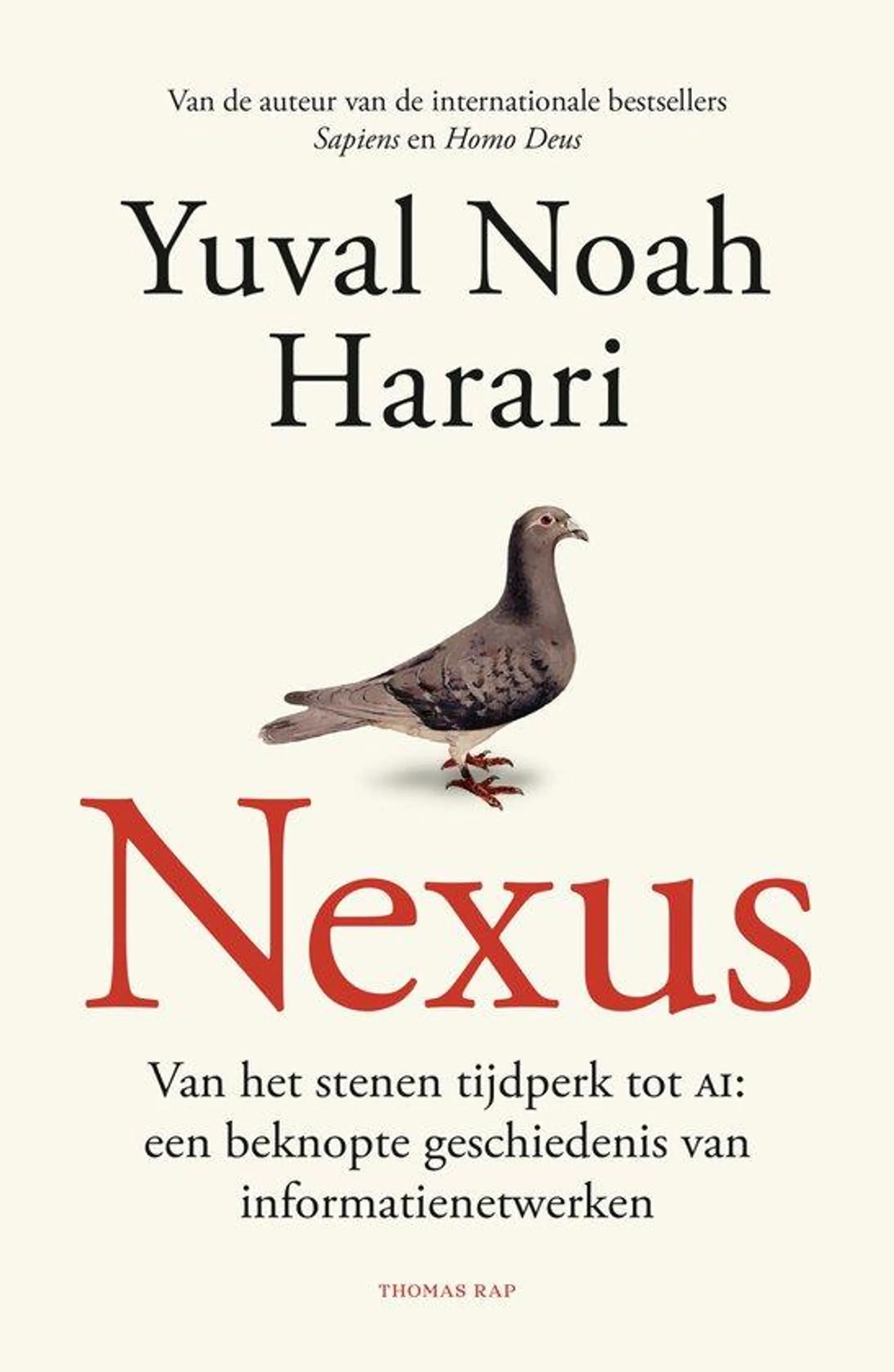 Nexus Van het stenen tijdperk tot AI: een beknopte geschiedenis van informatienetwerken