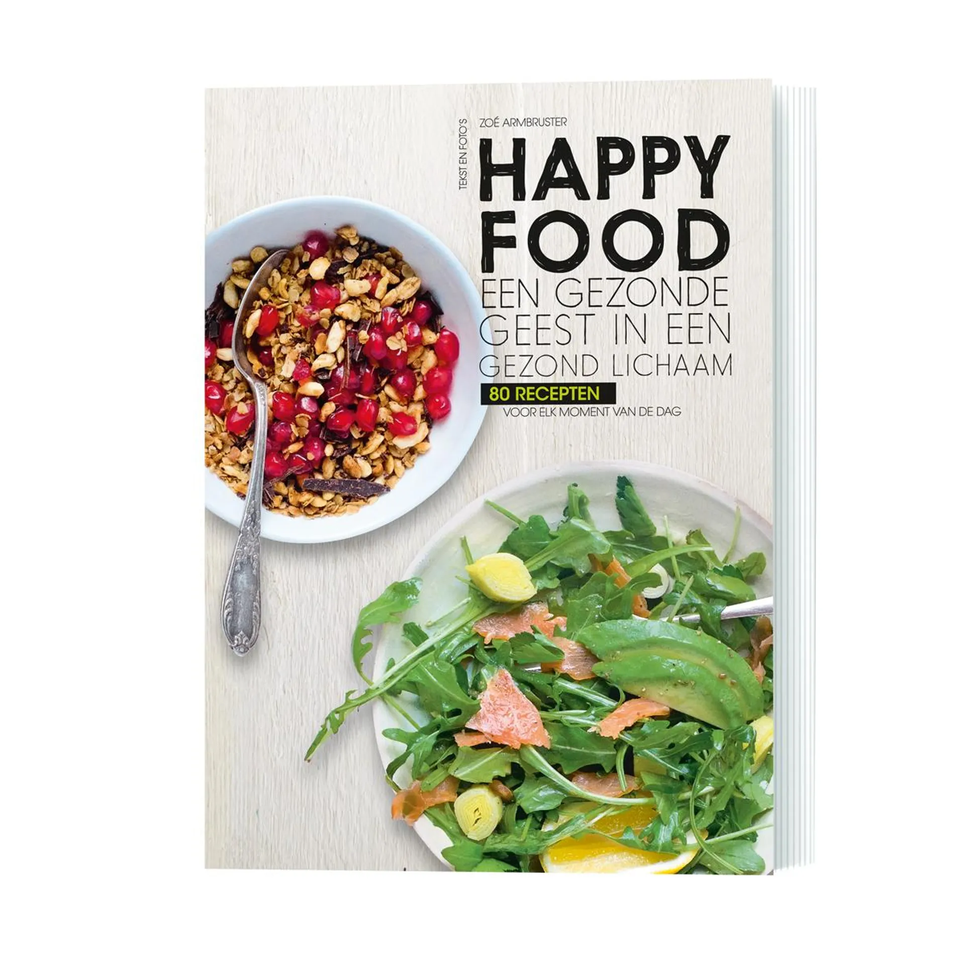 Happy Food Zoé Armbruster