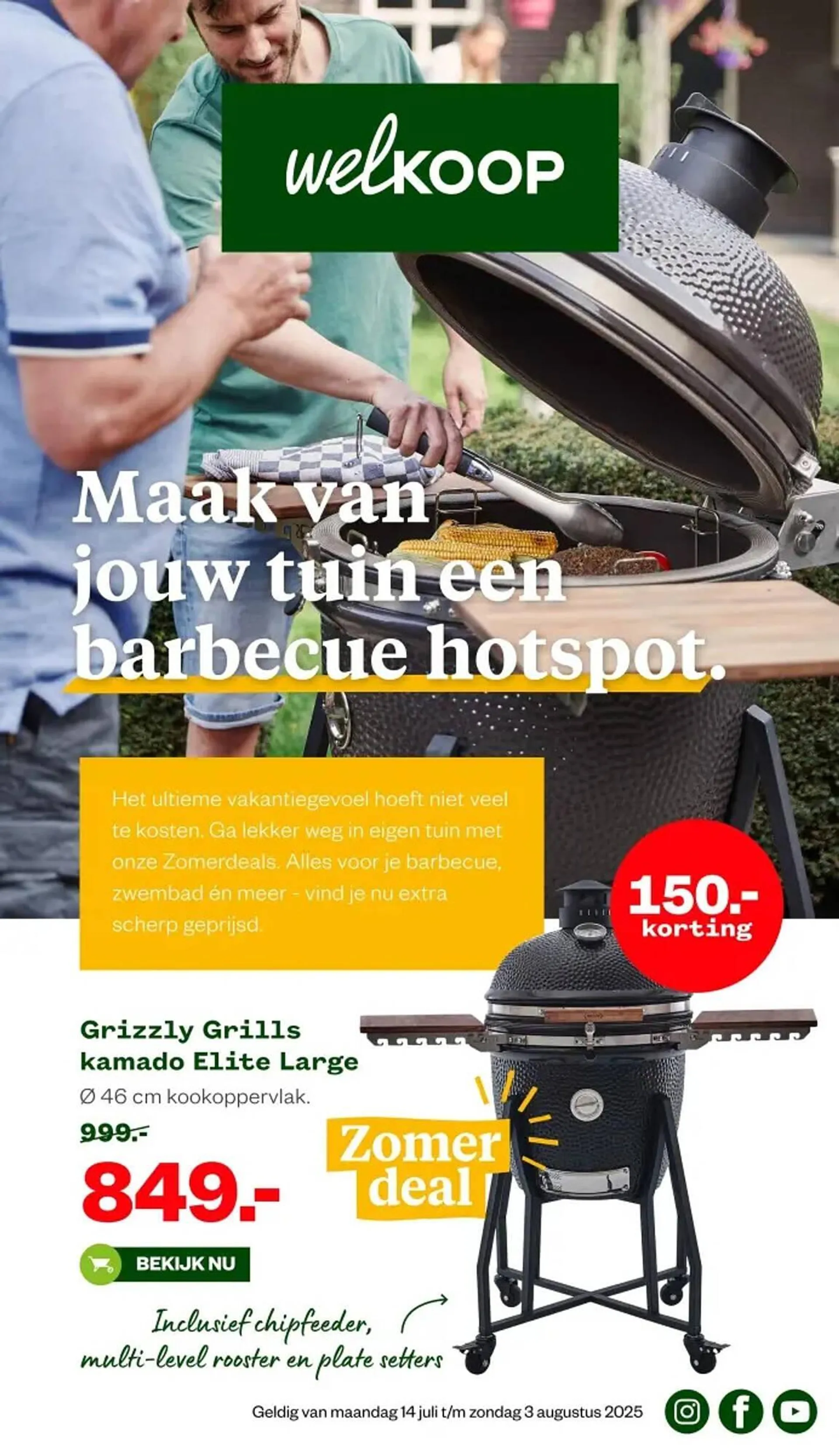 Welkoop folder van 14 juli tot 3 augustus 2025 - Folder pagina 1