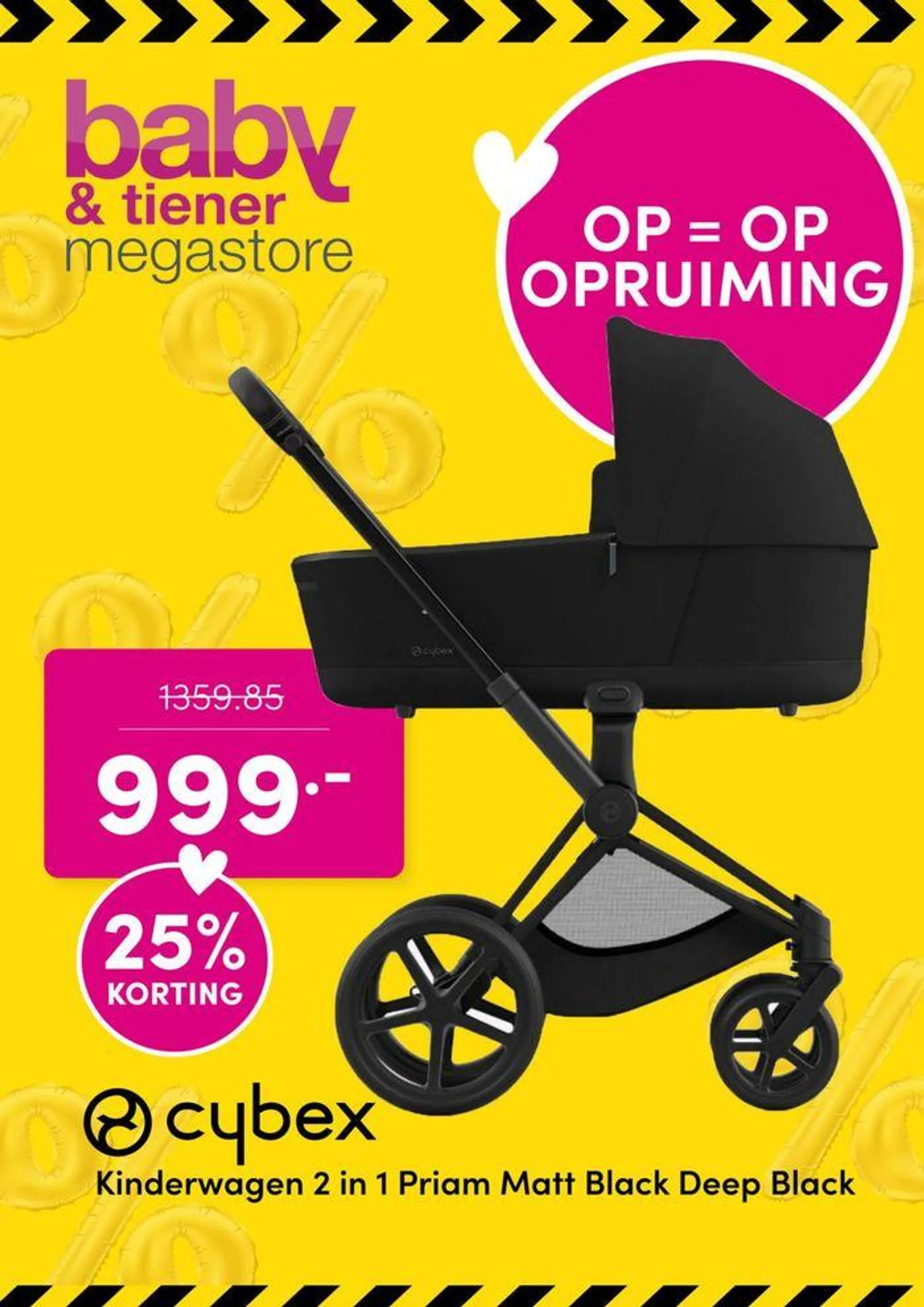 Baby & Tiener Megastore - Actie Folder Week 28 - 1