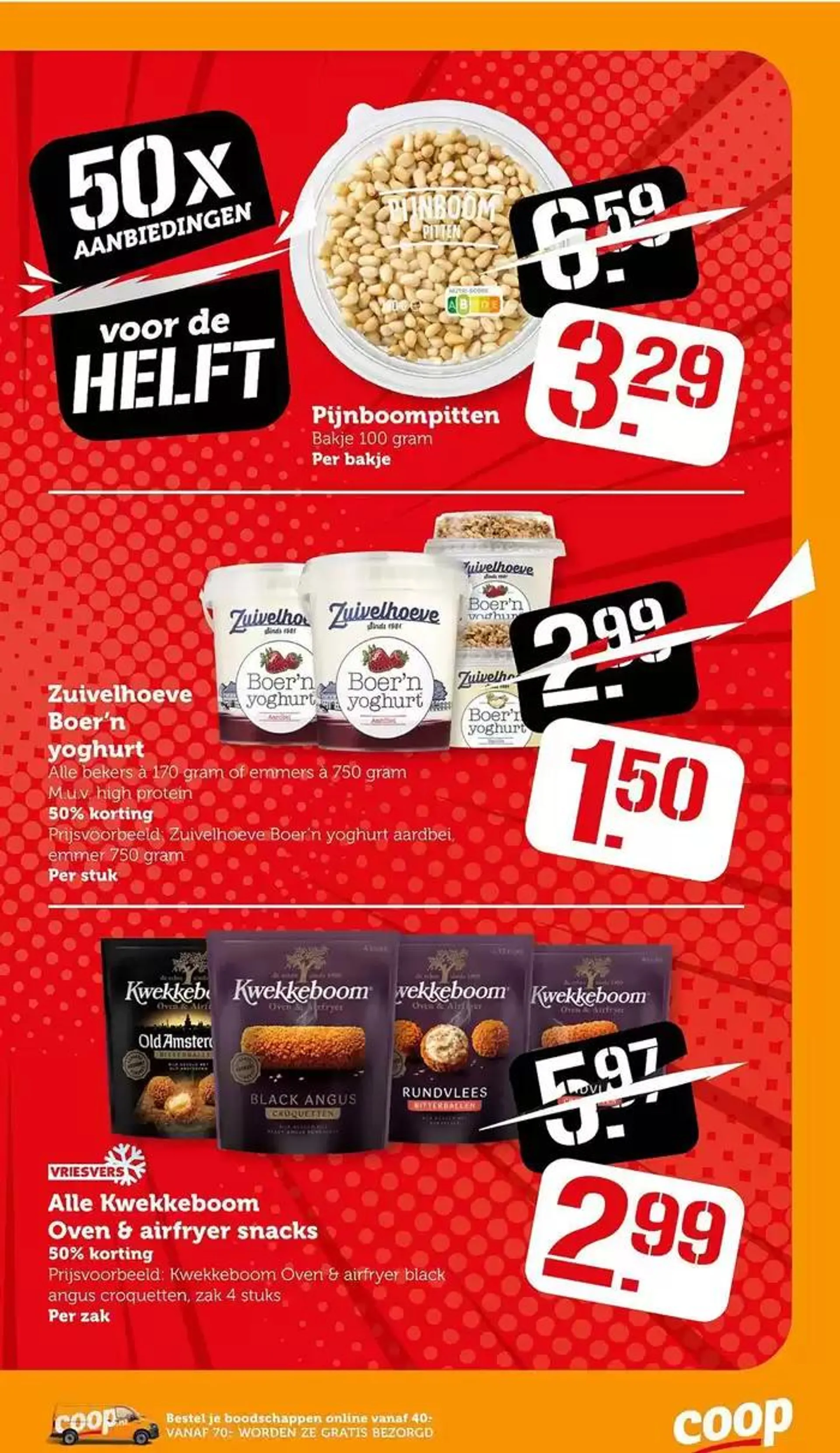 Actuele deals en aanbiedingen van 11 oktober tot 25 oktober 2024 - Folder pagina 30