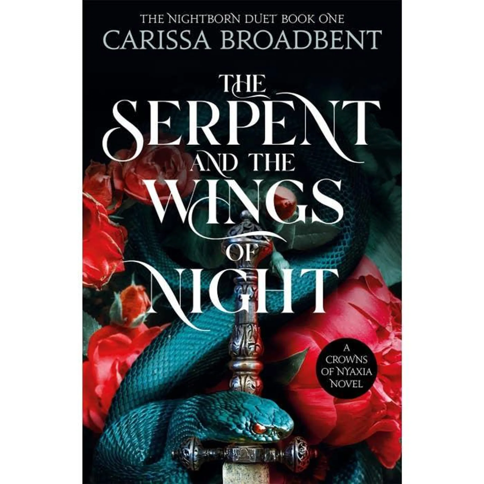 The Serpent and the Wings of Night: Discover the stunning first book in the bestselling romantasy series Crowns of Nyaxia