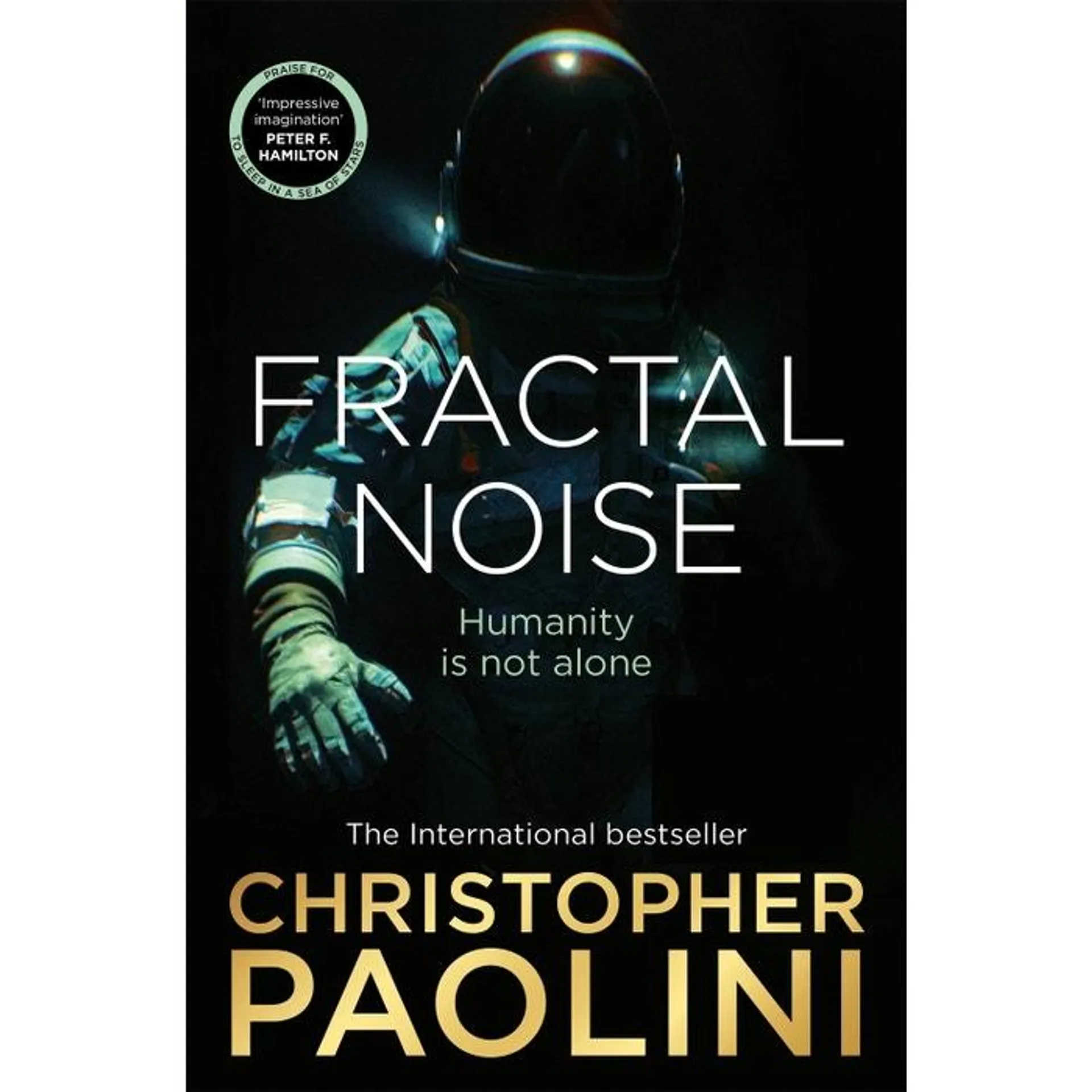 Fractal Noise: A thrilling novel of first contact and a Sunday Times bestseller