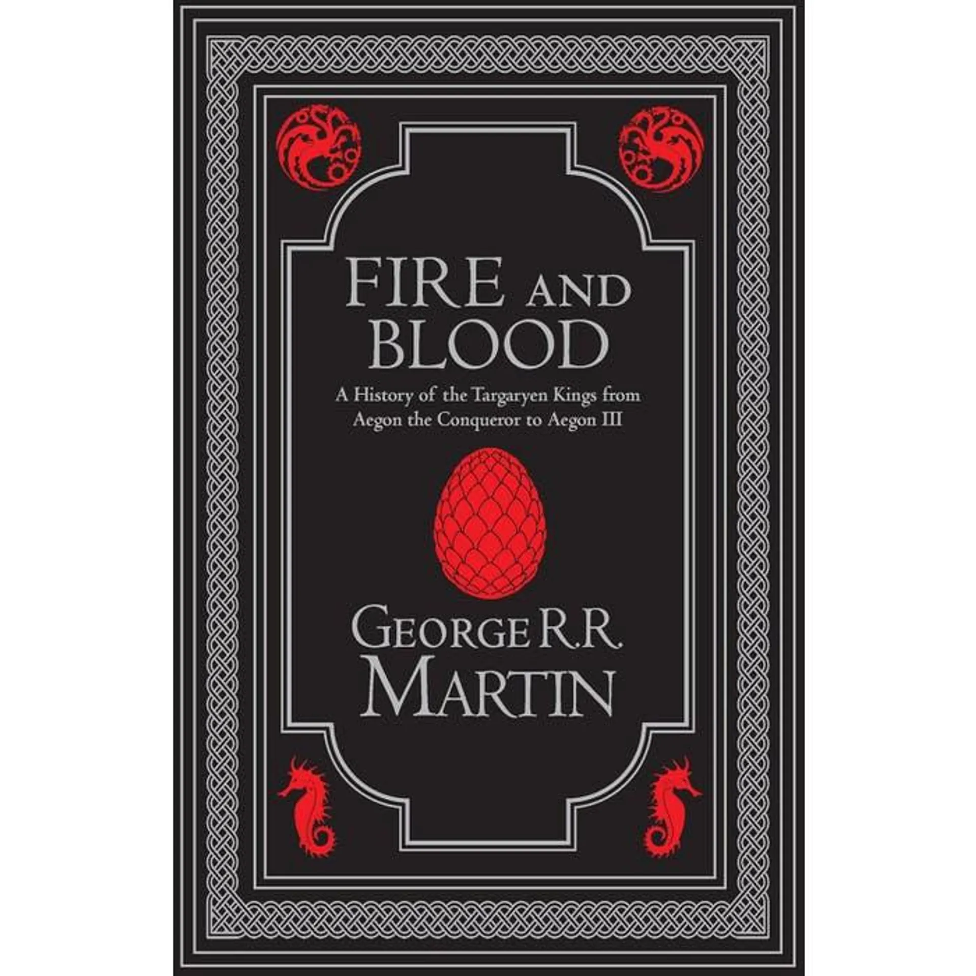 Fire and Blood: Special Edition HC