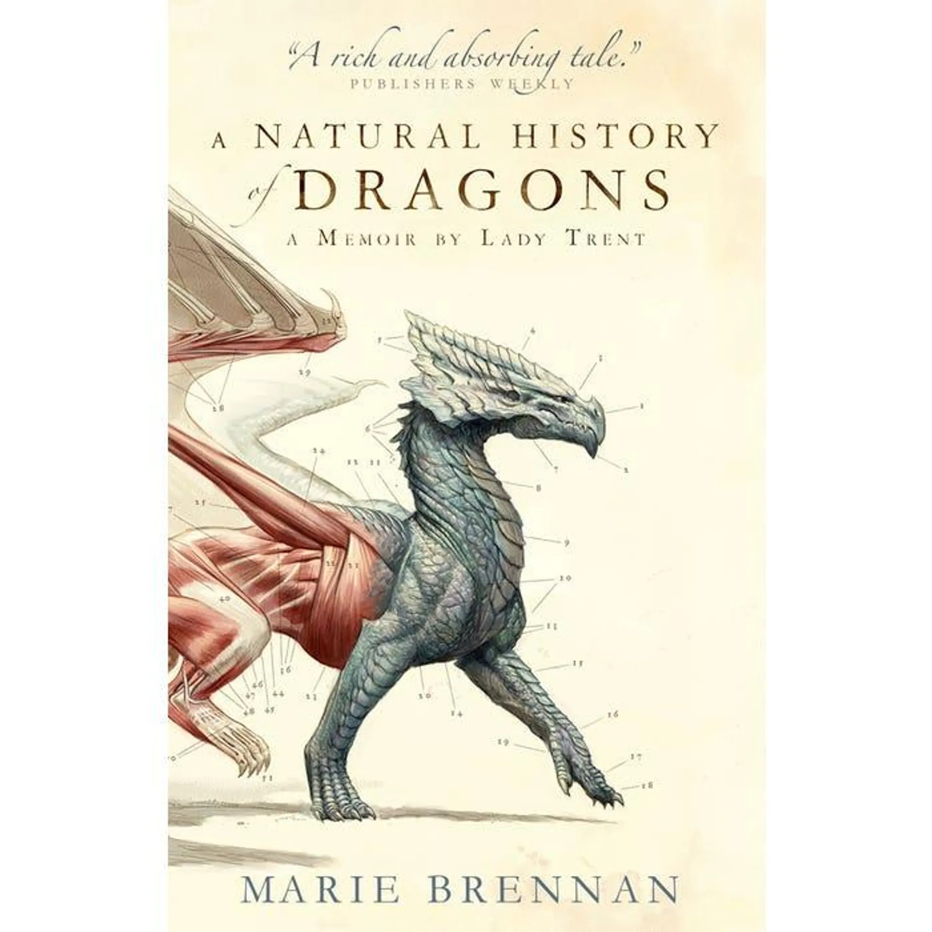 A Natural History of Dragons: A Memoir by Lady Trent