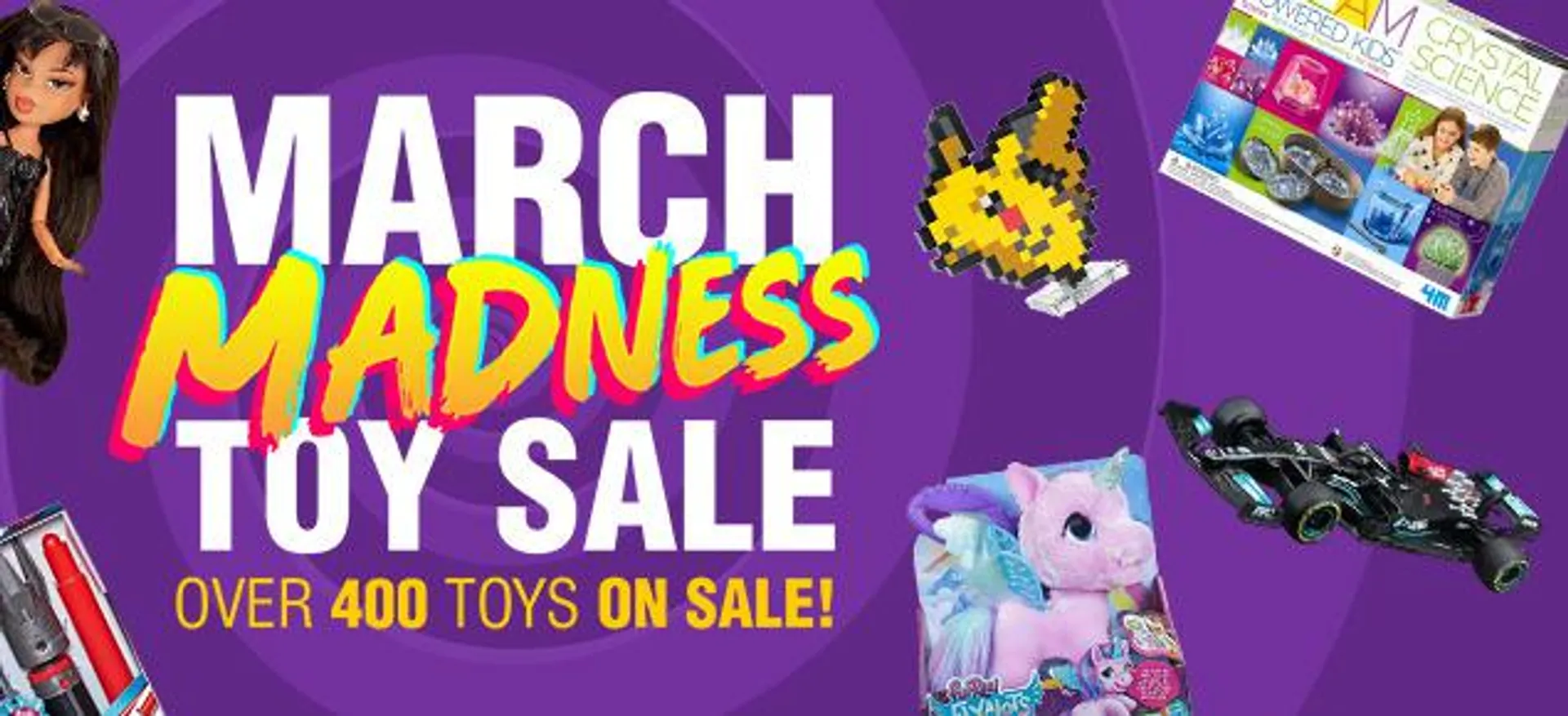 March Madness - Toy Sale!