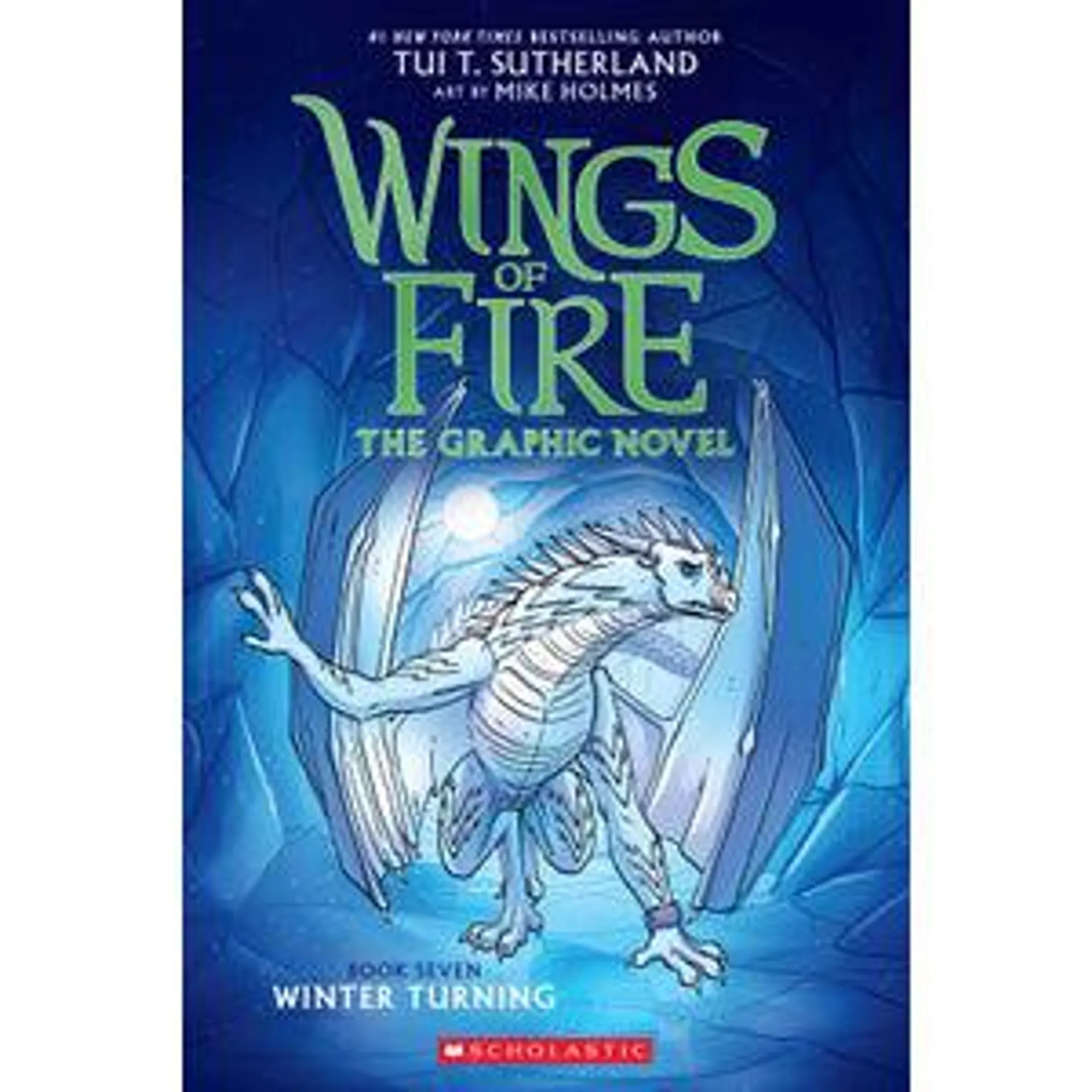Winter Turning: the Graphic Novel (Wings of Fire, Book Seven)
