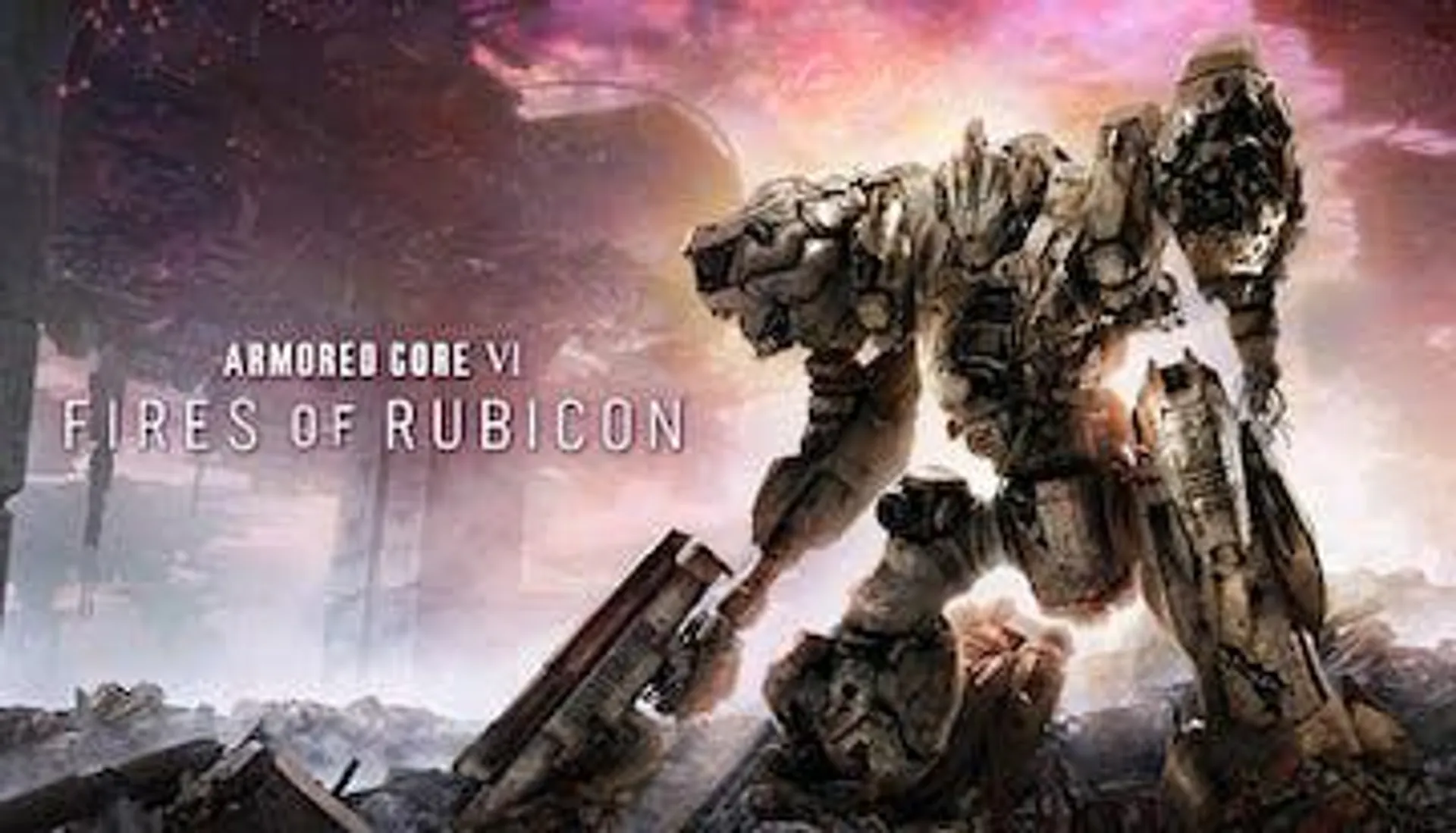 ARMORED CORE VI FIRES OF RUBICON