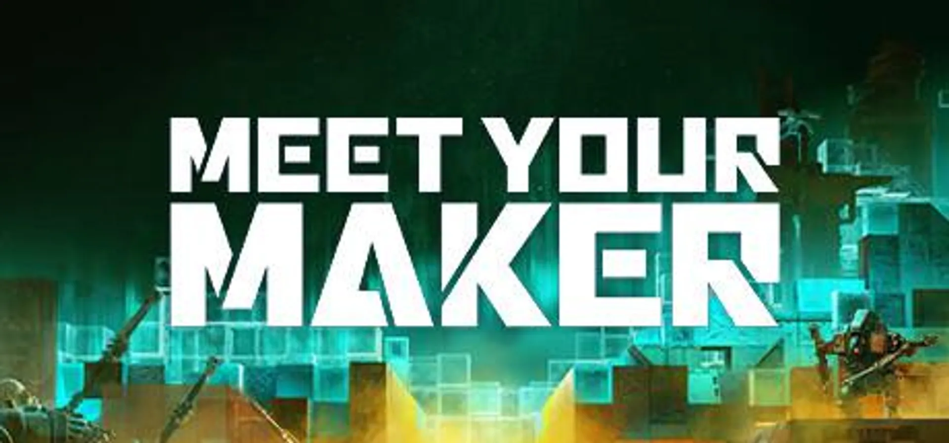 Meet Your Maker on Steam