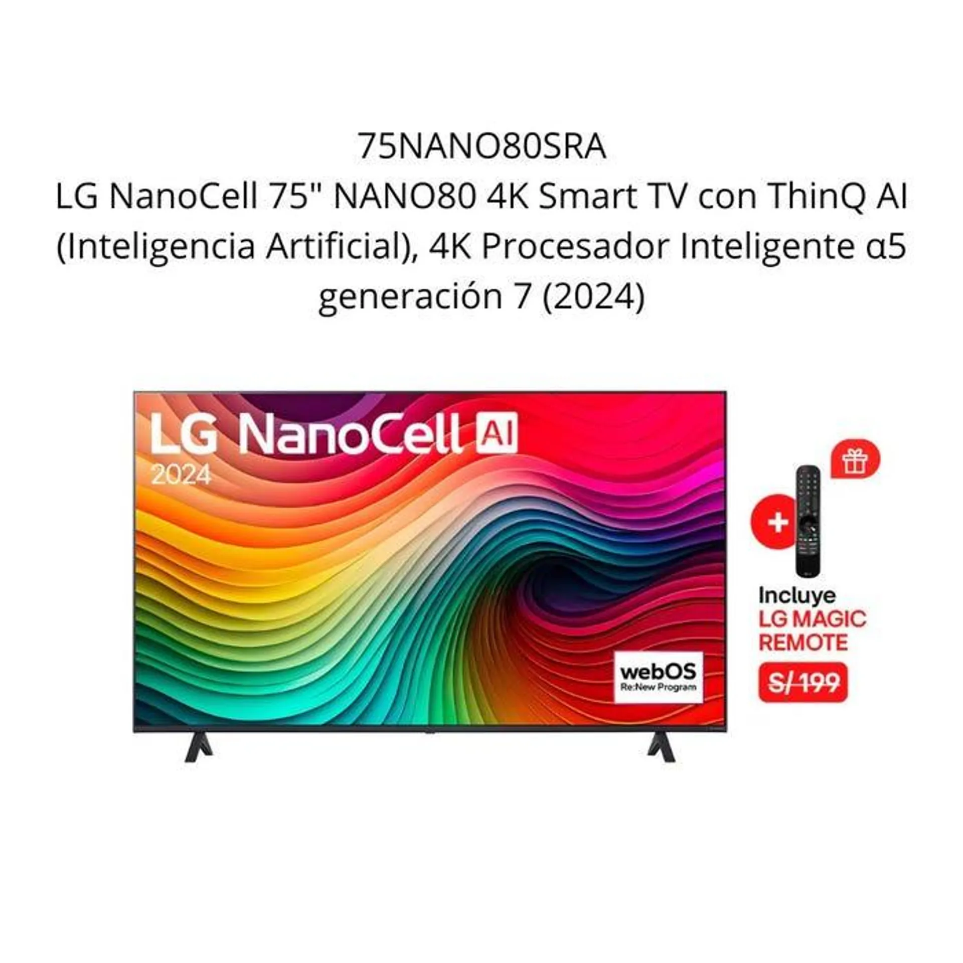 TV LG 75" Nanocell 4K Smart TV con Thinq AI 75NANO80TSA