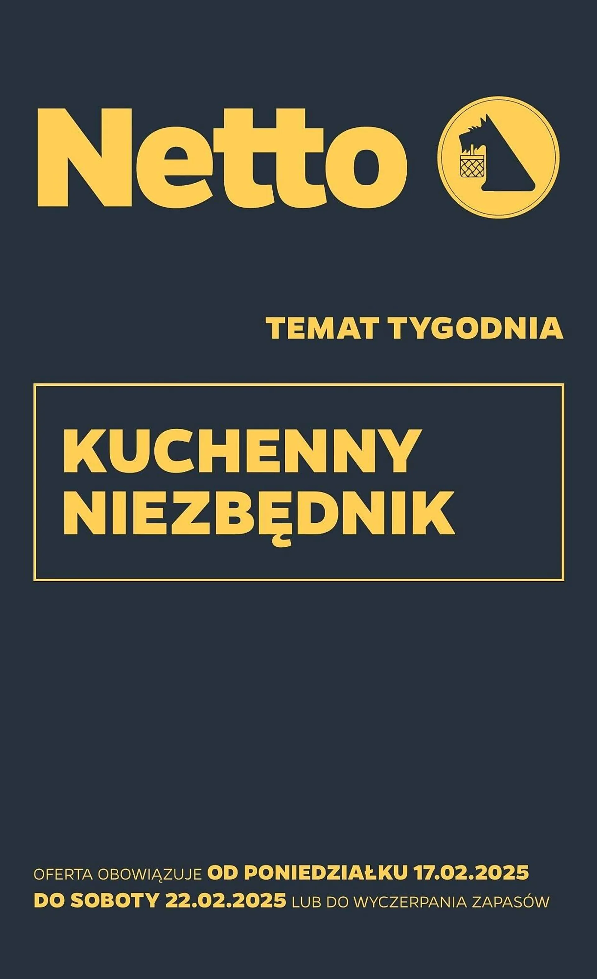 Gazetka Netto gazetka od 17 lutego do 22 lutego 2025 - Strona 1