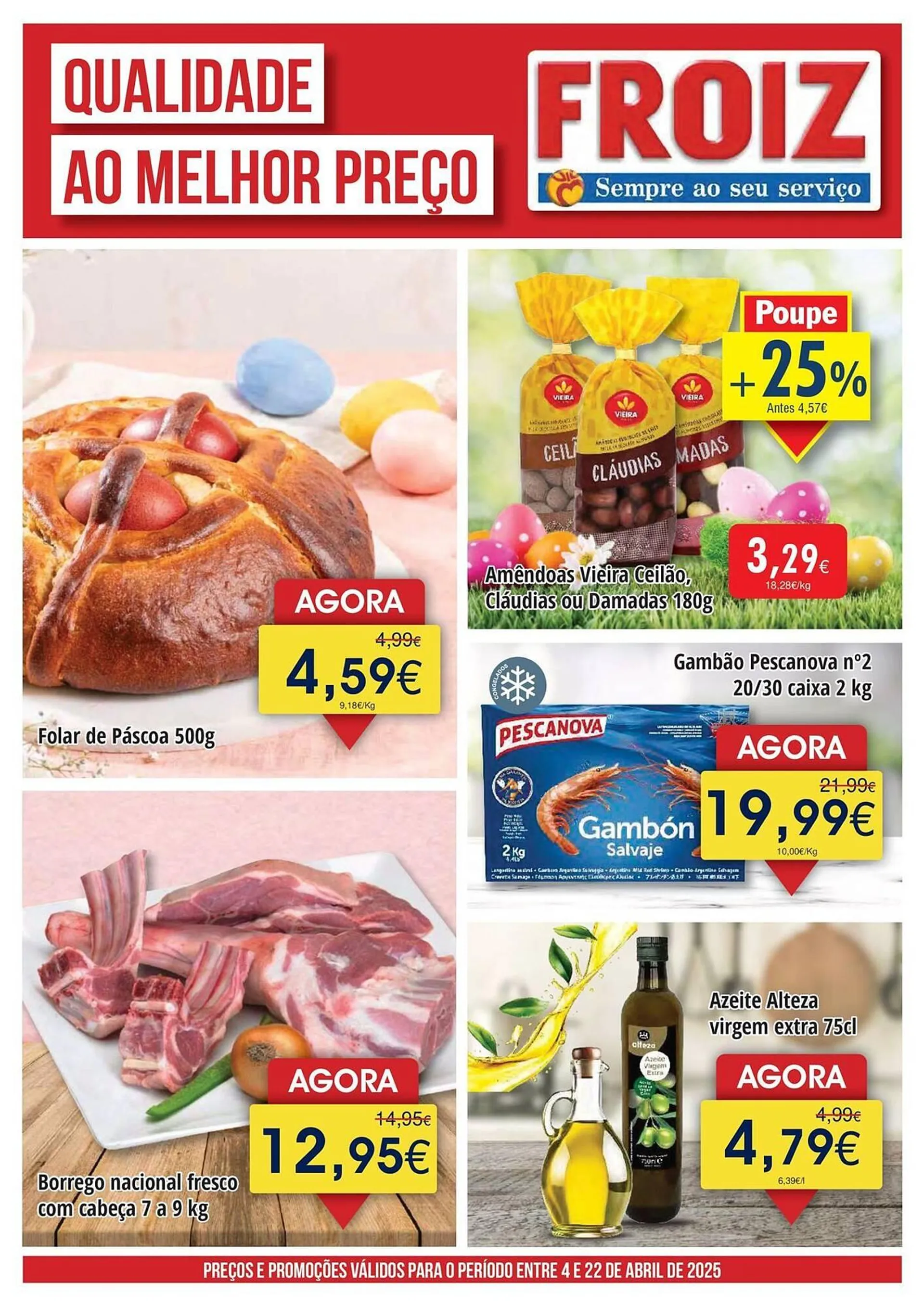 Folheto Folheto Froiz de 4 de abril até 22 de abril 2025 - Pagina 1