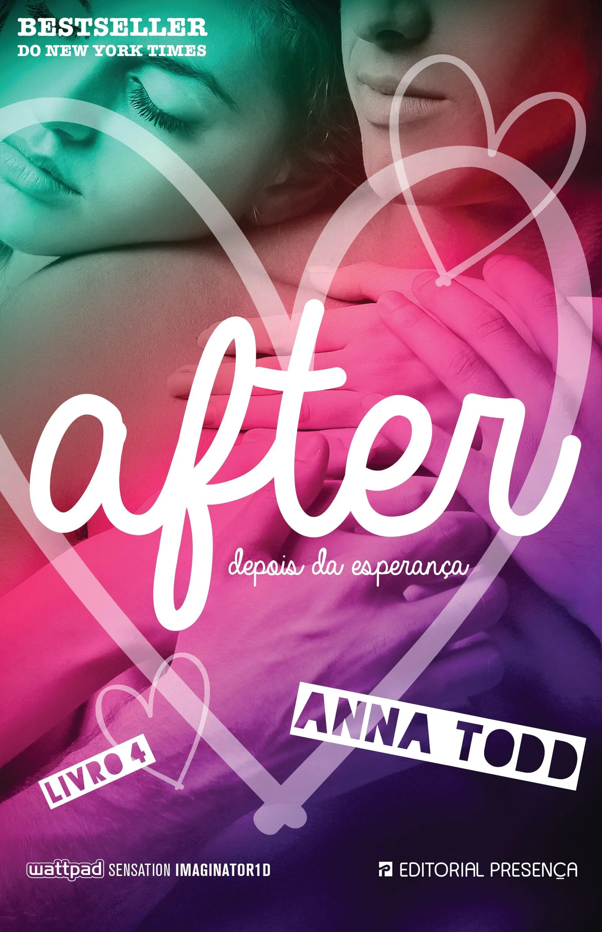 After - Livro 4 de Anna Todd Depois da Esperança