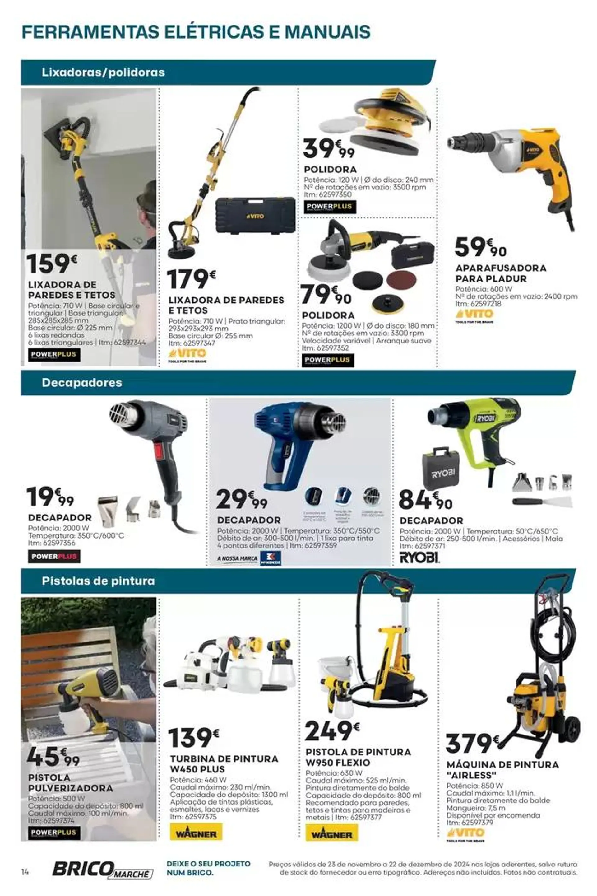 Folheto F#17 Ferramentas Elétricas e Manuais 24p Penafiel de 25 de novembro até 22 de dezembro 2024 - Pagina 14