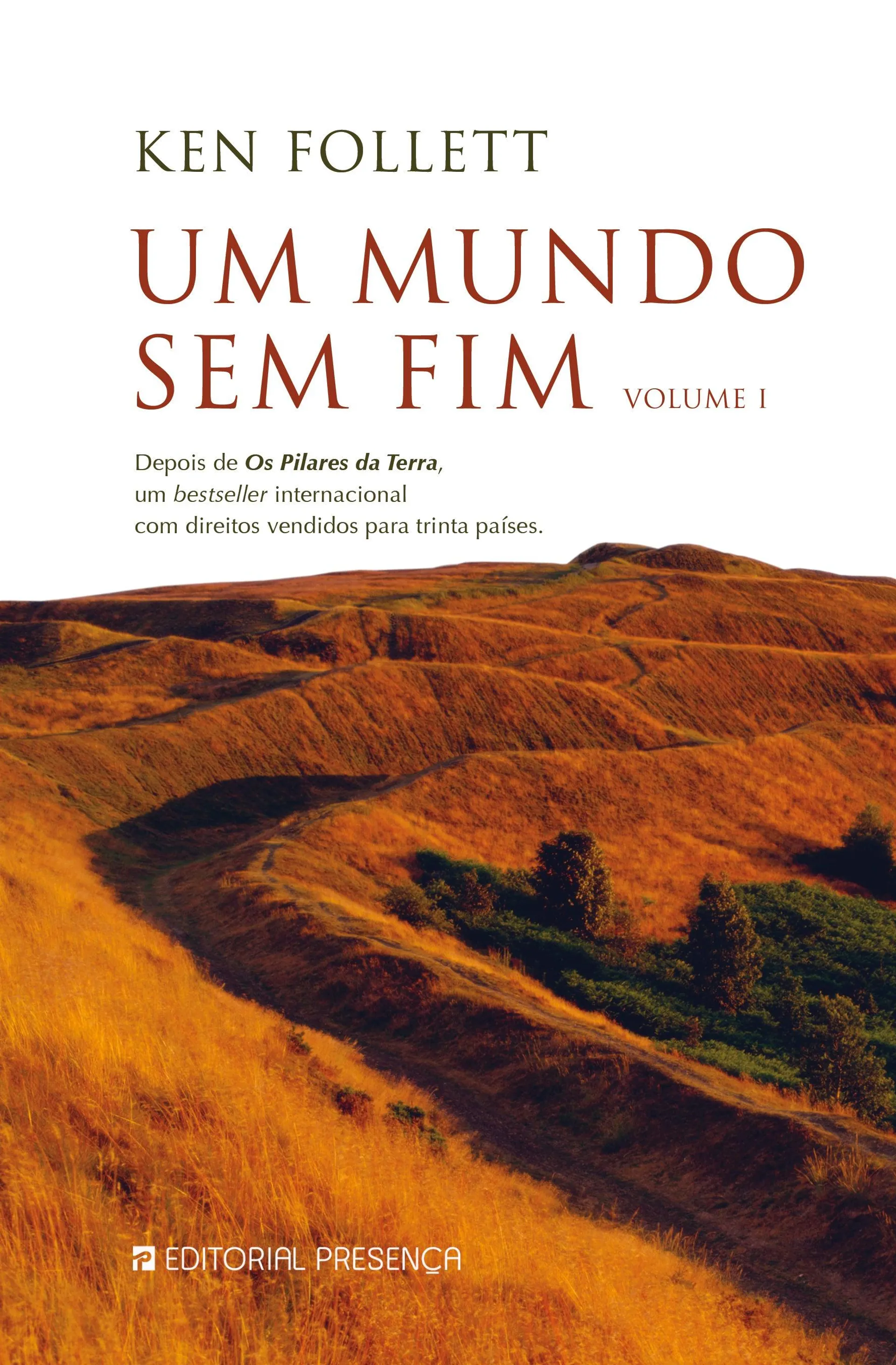 Um Mundo sem Fim - Volume I de Ken Follett