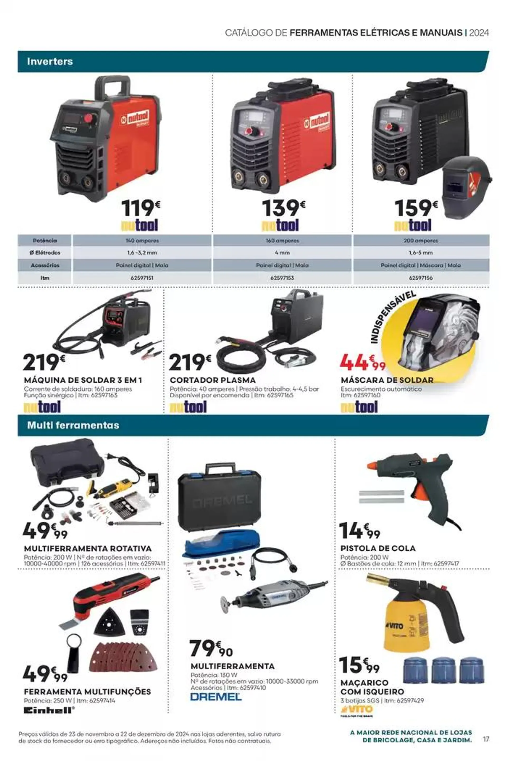 Folheto F#17 Ferramentas Elétricas e Manuais 24p Penafiel de 25 de novembro até 22 de dezembro 2024 - Pagina 17