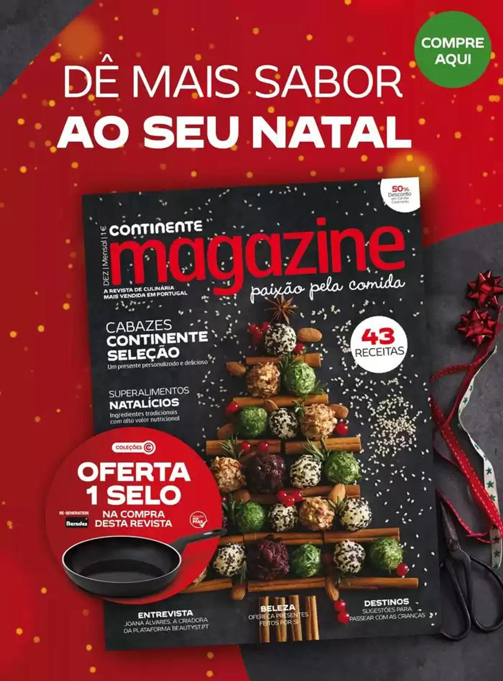 Folheto Continente Magazine: Paixão pela comida de 26 de novembro até 31 de dezembro 2024 - Pagina 51