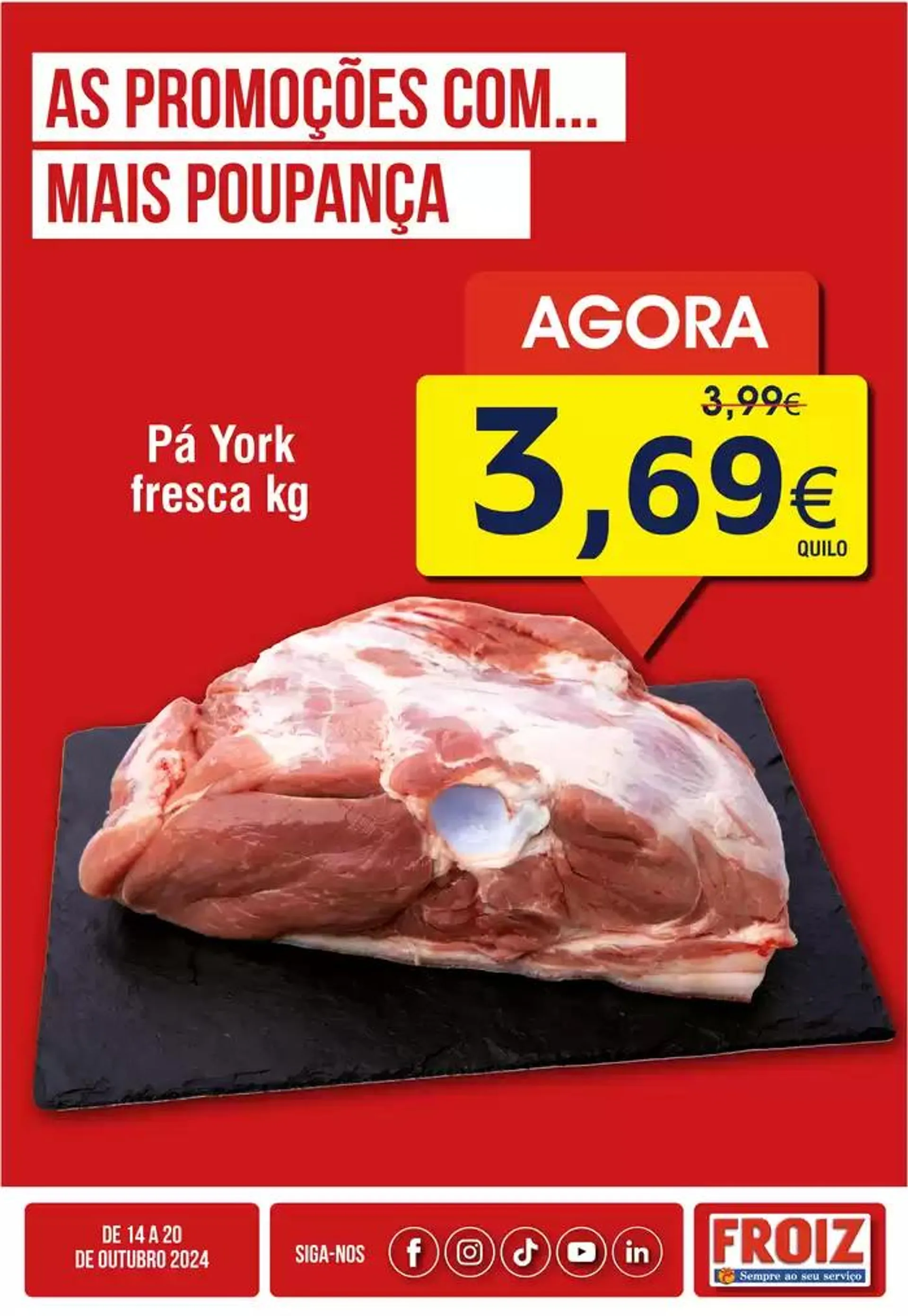 Folheto Froiz Promoção da semana de 14 de outubro até 20 de outubro 2024 - Pagina 4