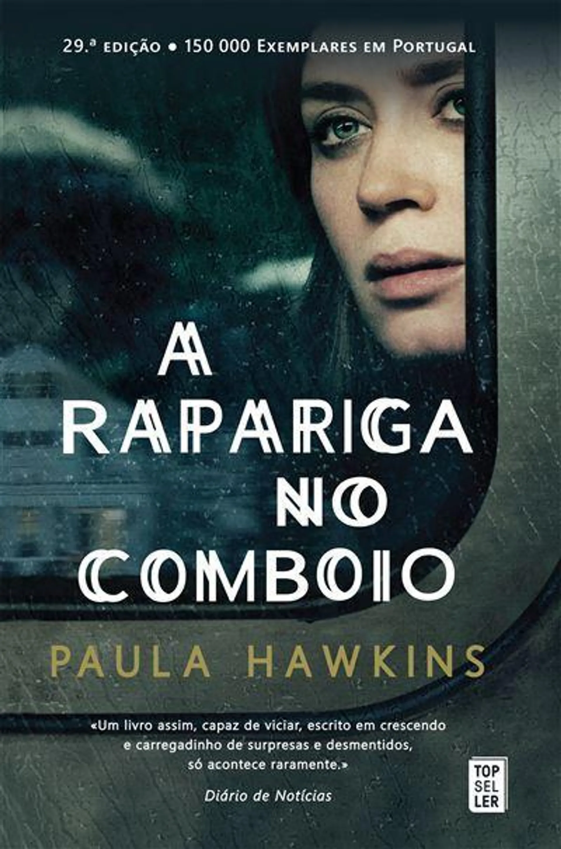 A Rapariga no Comboio de Paula Hawkins (29ª Edição)