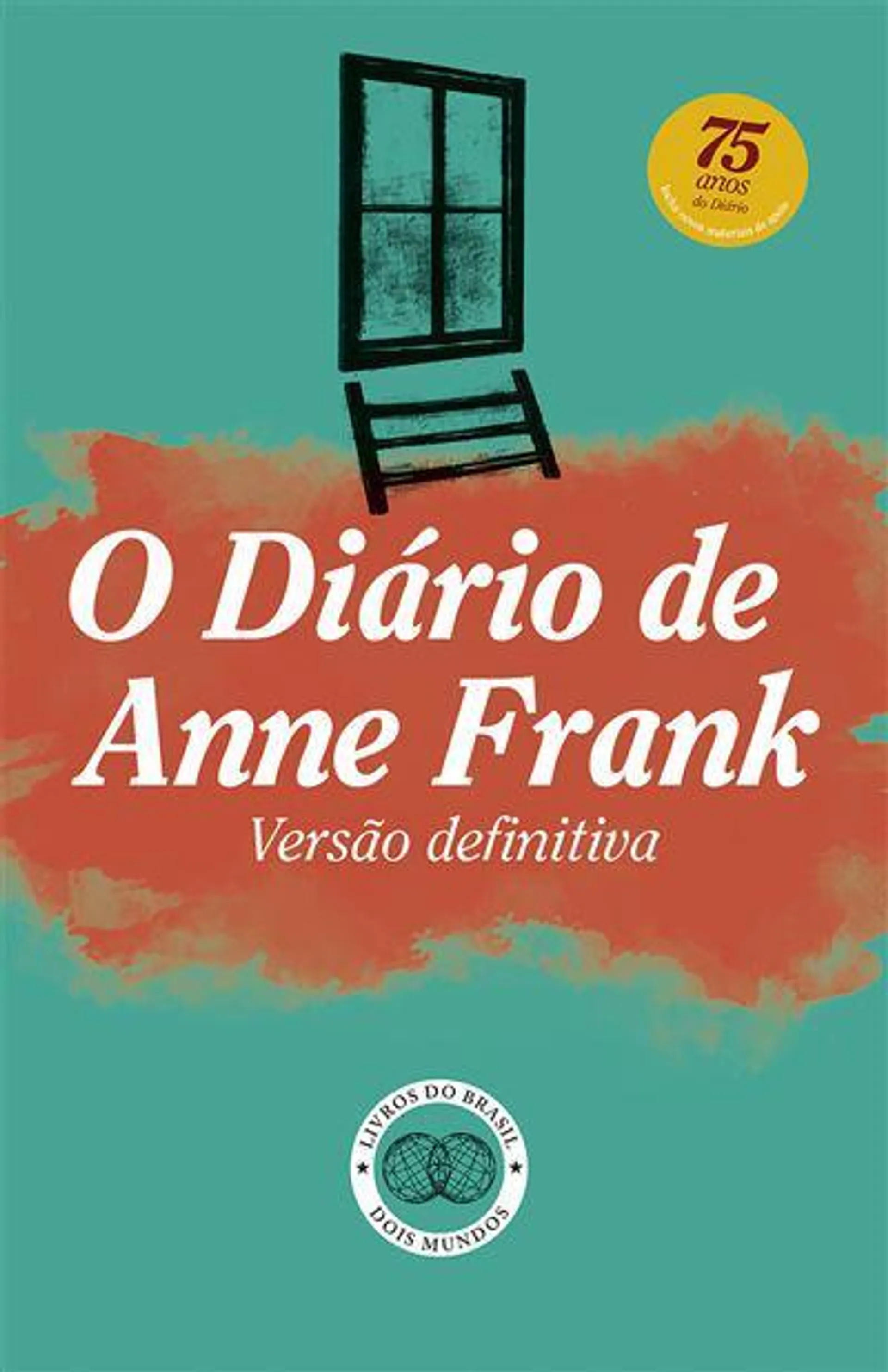 O Diário de Anne Frank de Anne Frank