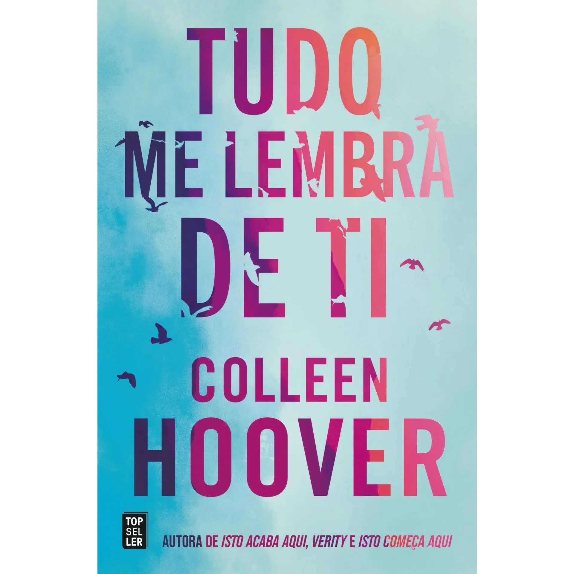 Tudo Me Lembra de Ti de Colleen Hoover